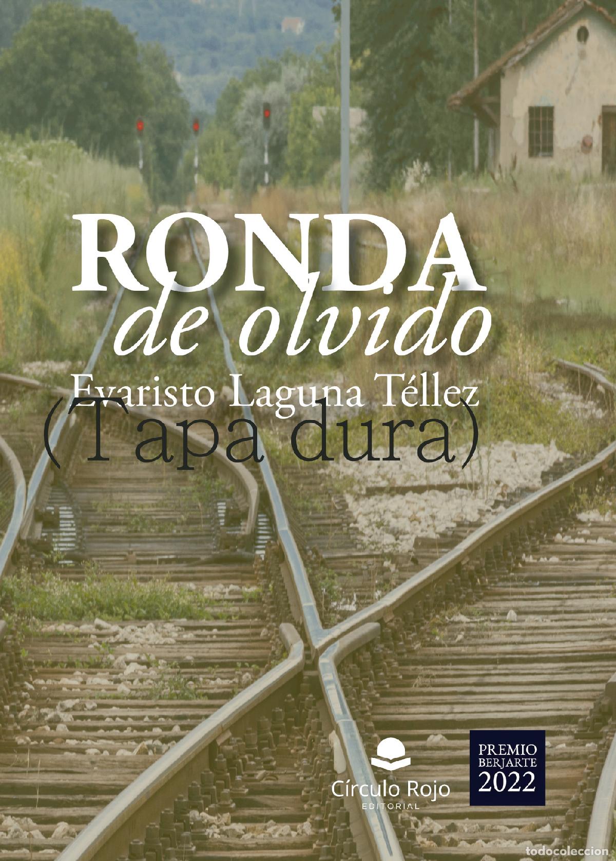books: Ronda de olvido - Evaristo Laguna Tellez