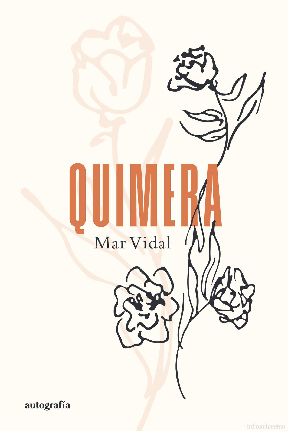 Libros: Quimera - Mar Vidal - Foto 1