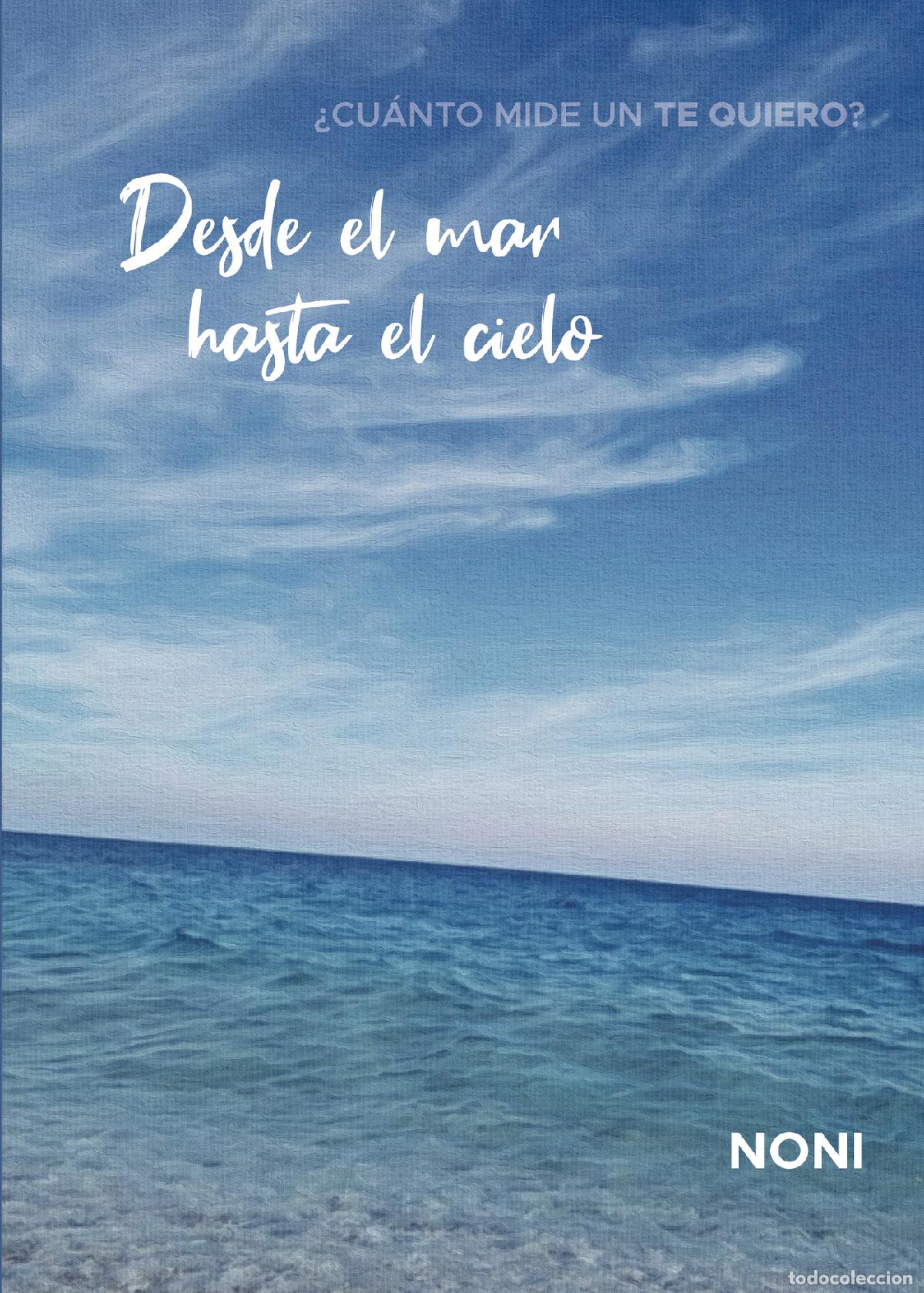 Libros: Desde el mar hasta el cielo - Noni - Foto 1