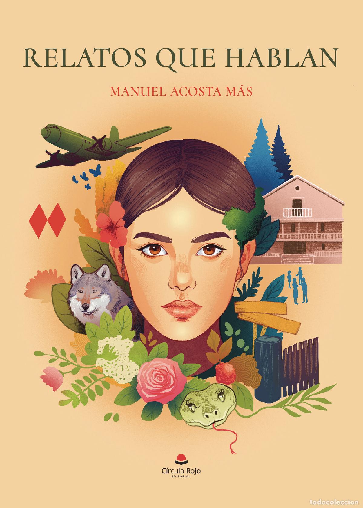 Libri: Relatos que hablan - Manuel Acosta M&aacute;s