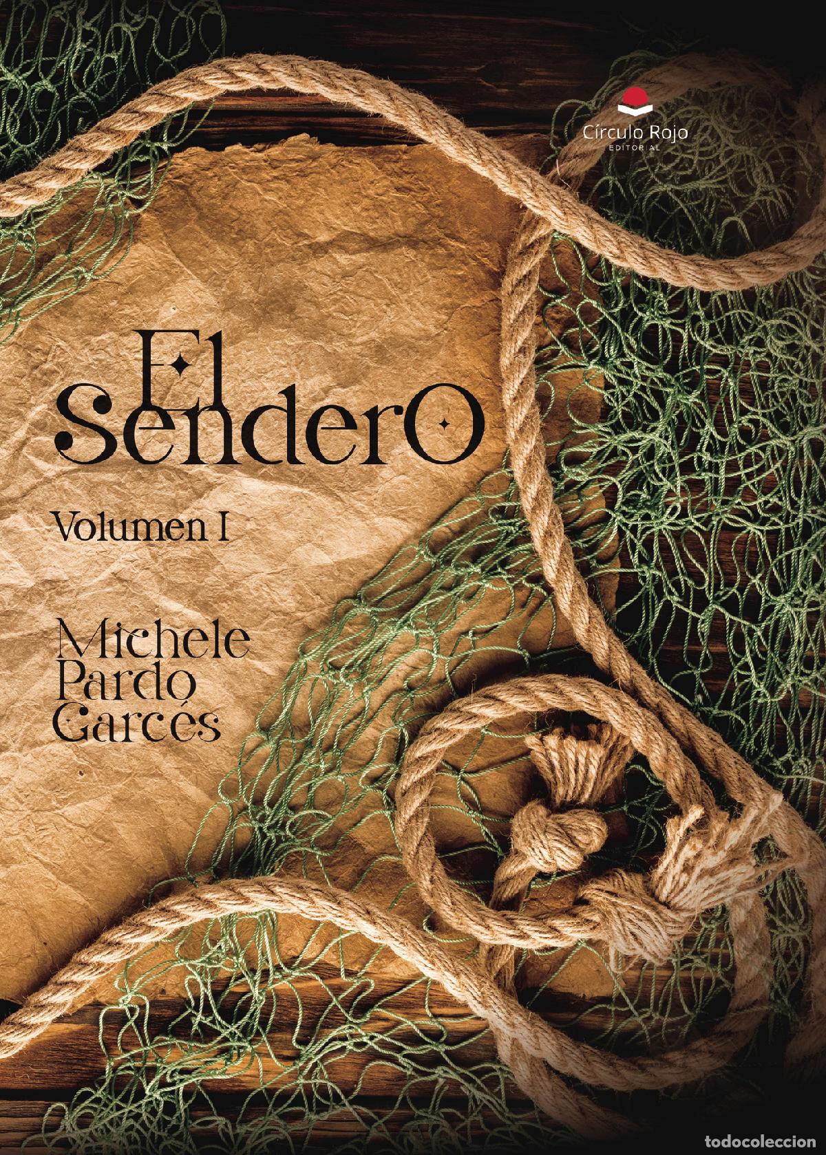 Libros: El sendero - Michele Pardo Garc&eacute;s - Foto 1