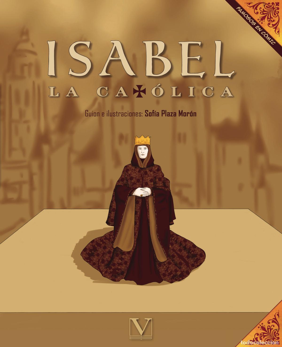 Libros: Isabel la Catolica (C&oacute;mic) - Sof&iacute;a Plaza Mor&oacute;n - Foto 1