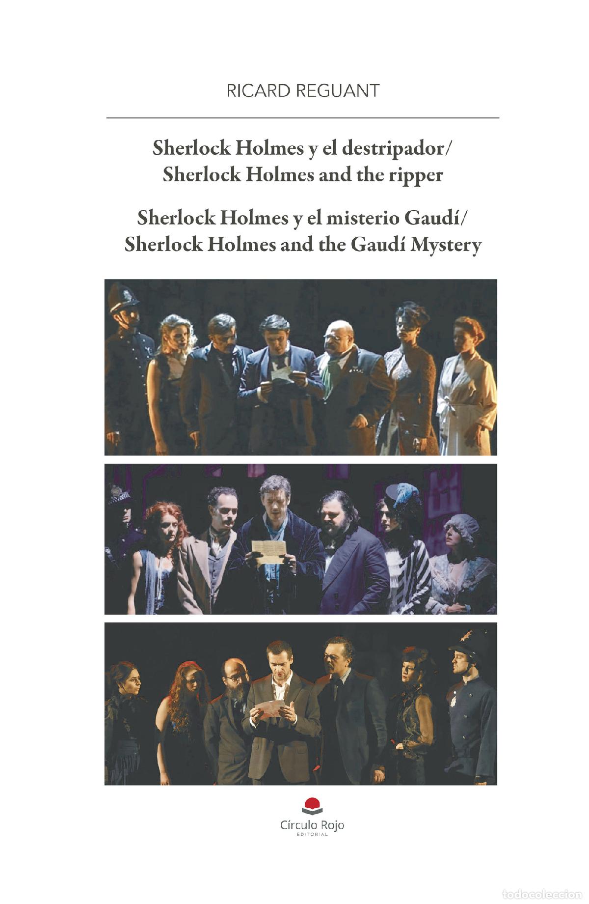 Libros: SHERLOCK HOLMES Y el destripador. Y el misterio Gaud&iacute; - Ricard Reguant