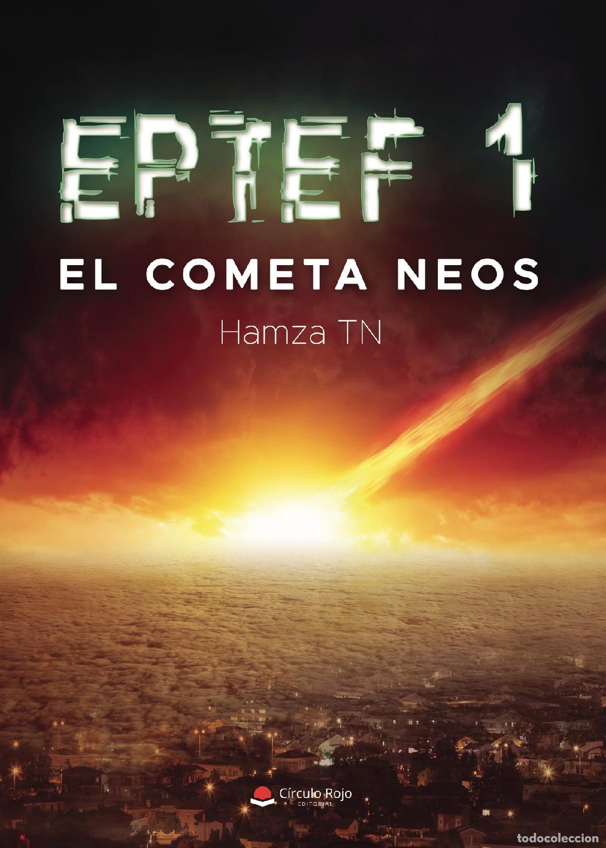 Libros: EPTEF 1, El cometa Neos - Hamza TN - Foto 1