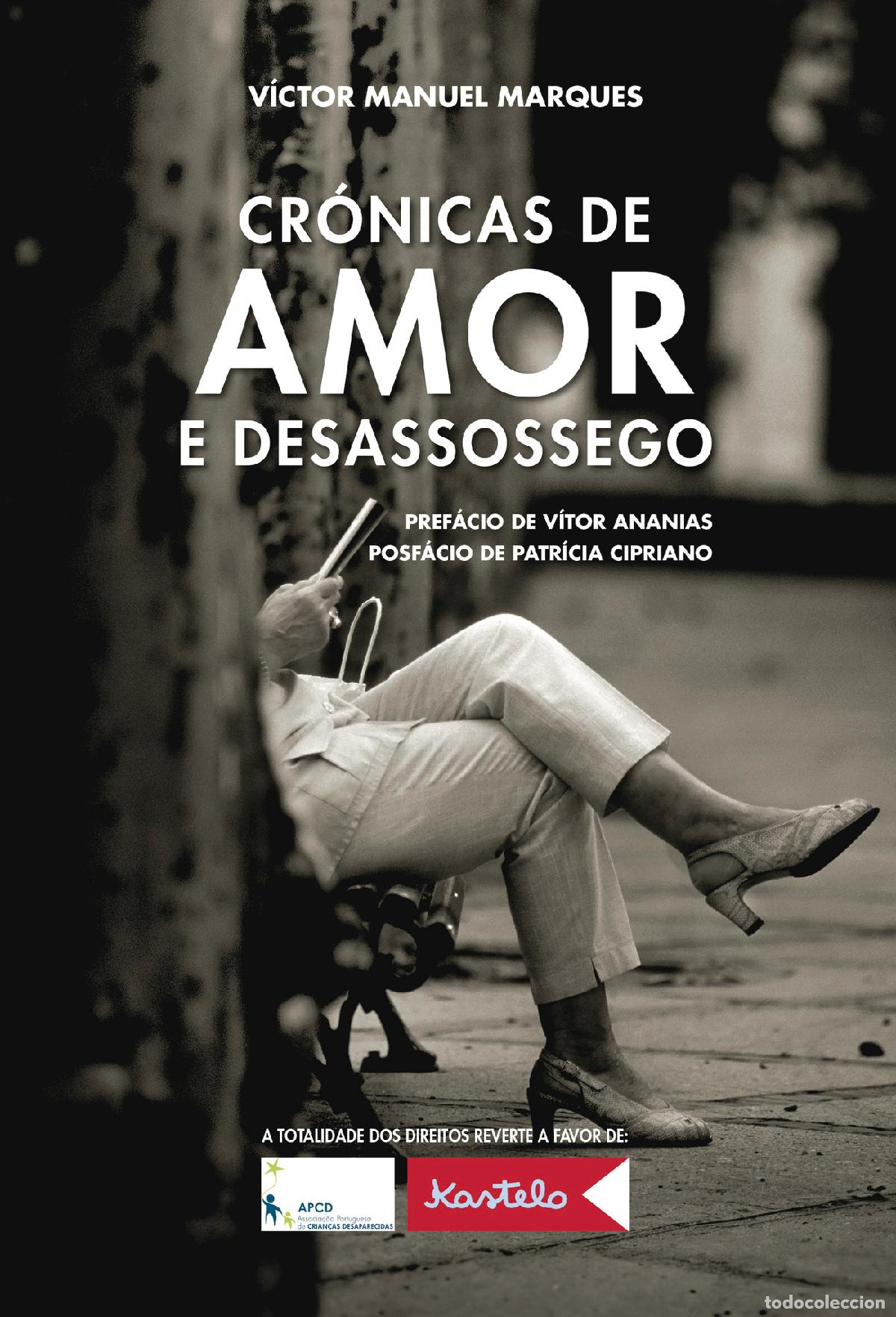 Libros: Cr&oacute;nicas de Amor e Desassossego - V&iacute;ctor Manuel Marques