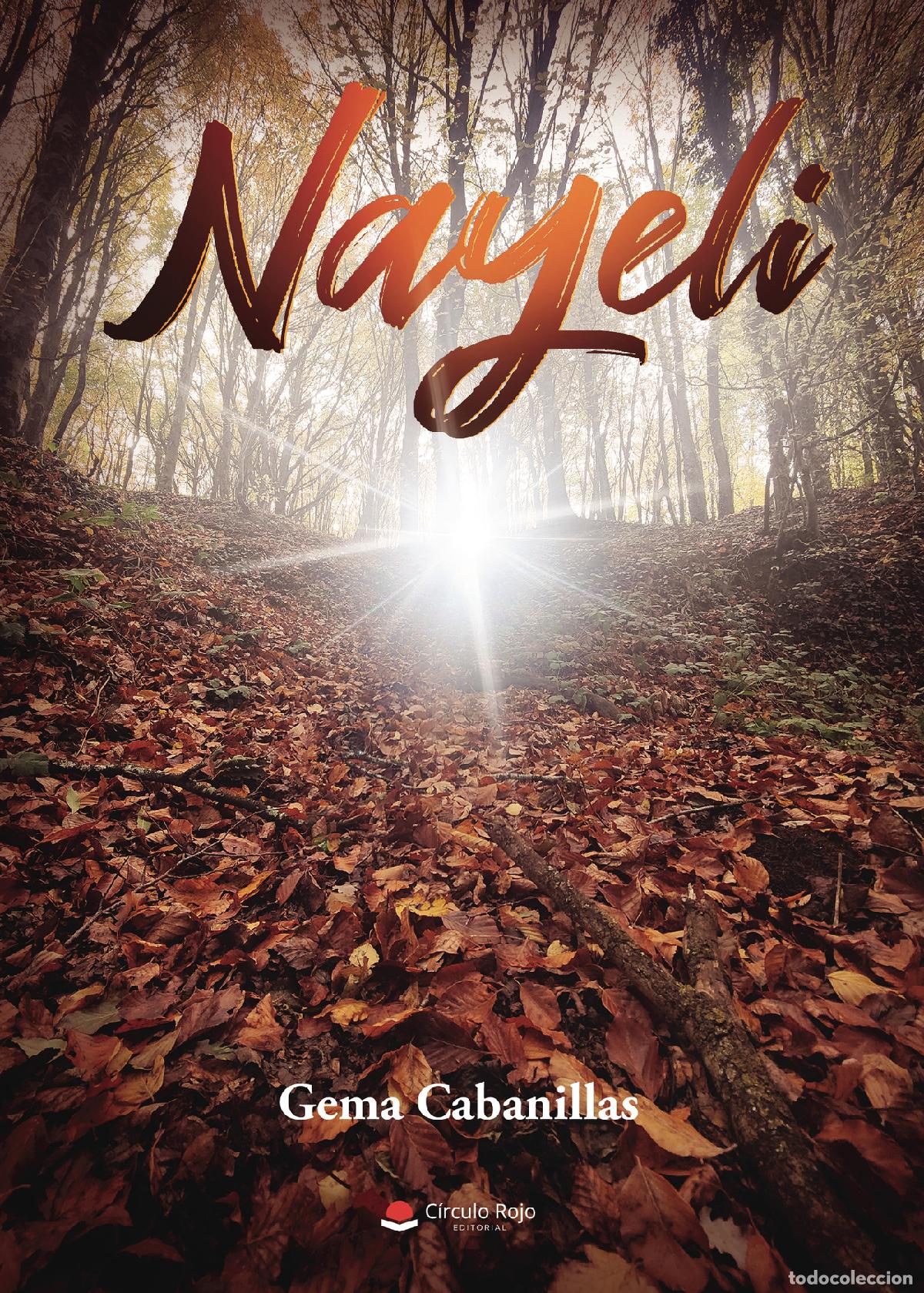 Libros: Nayeli - Gema Cabanillas Barranco - Foto 1