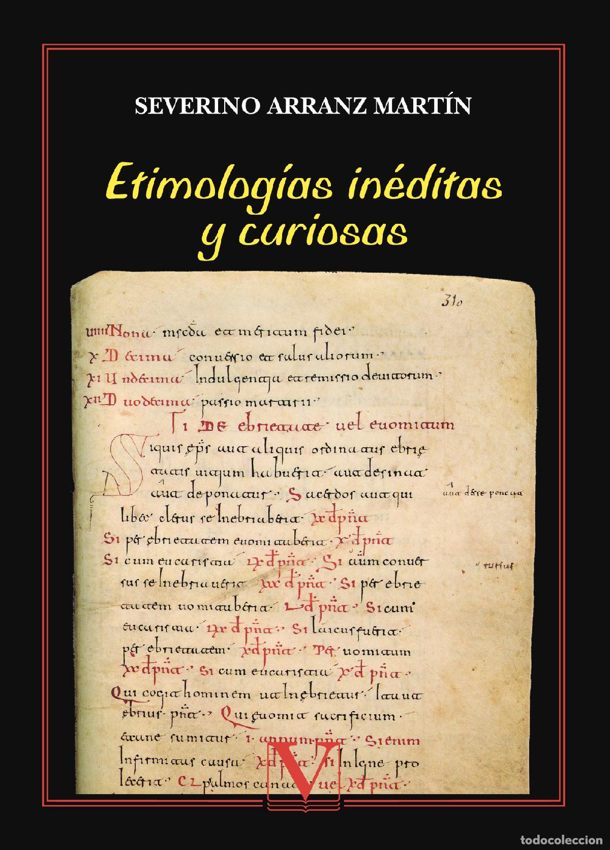 Libri: Etimolog&iacute;as in&eacute;ditas y curiosas - Severino Arranz Mart&iacute;n