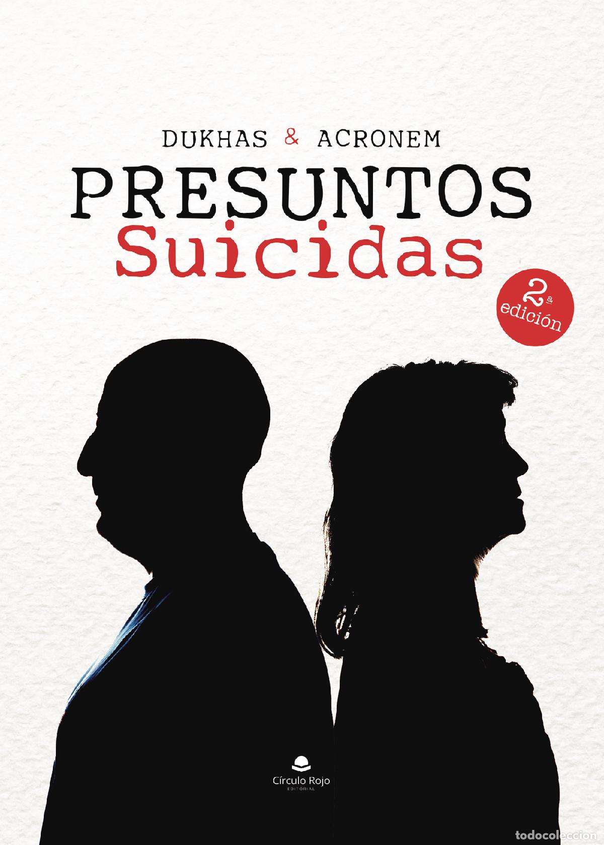books: Presuntos suicidas - Dukhas y Acronem