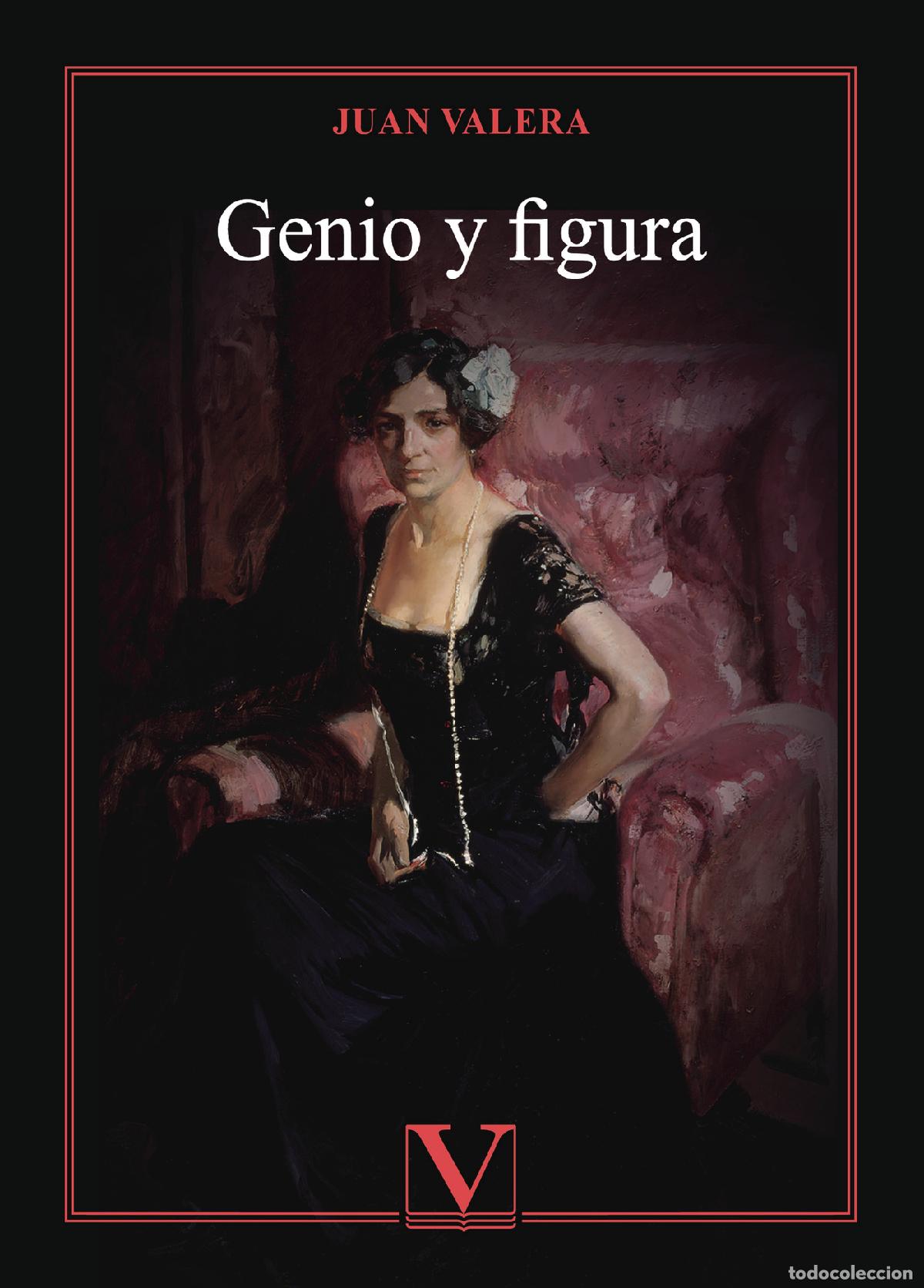 Libros: Genio y figura - Juan Valera - Foto 1