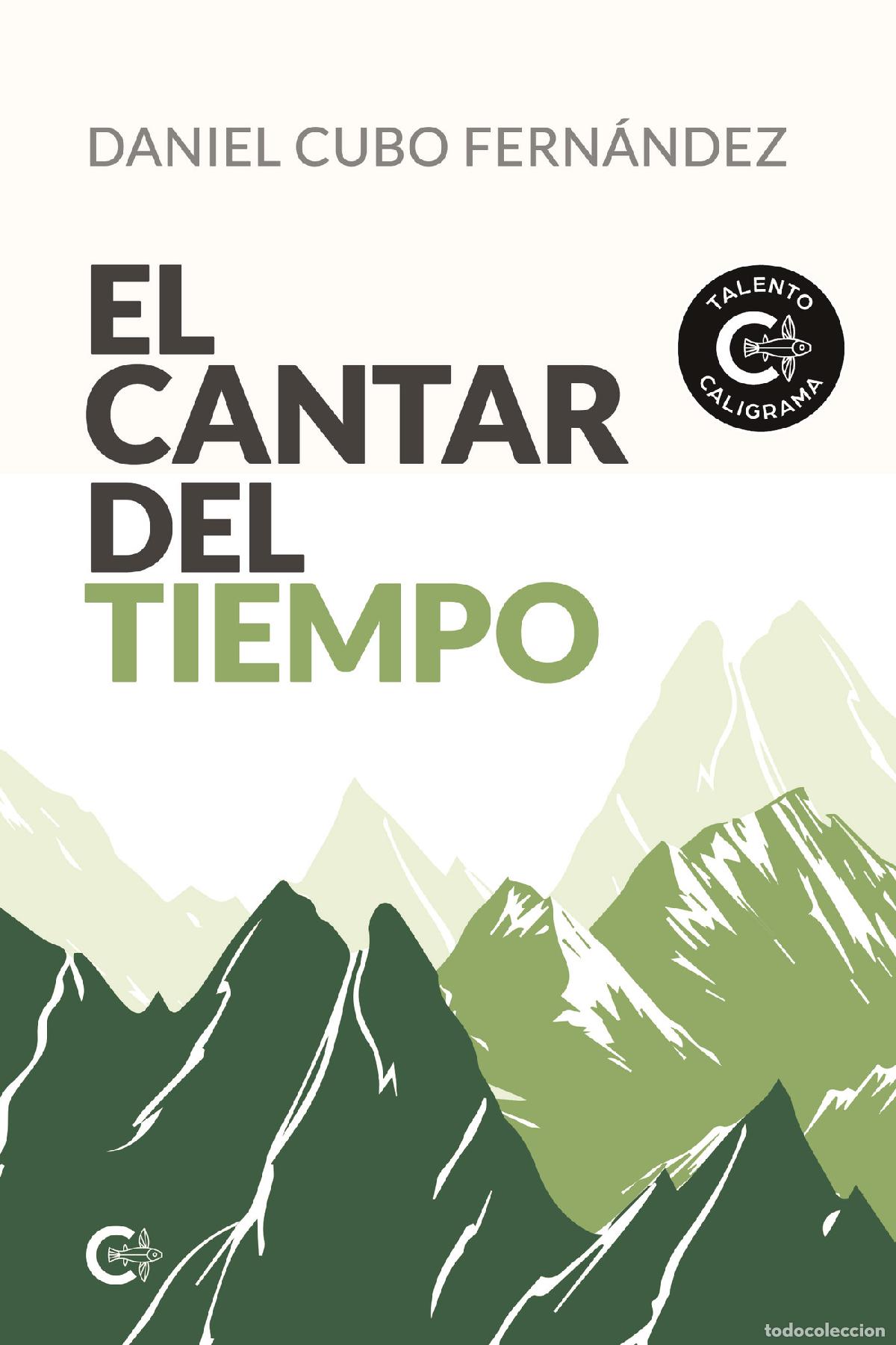 Libri: El cantar del tiempo - Daniel Cubo Fern&aacute;ndez