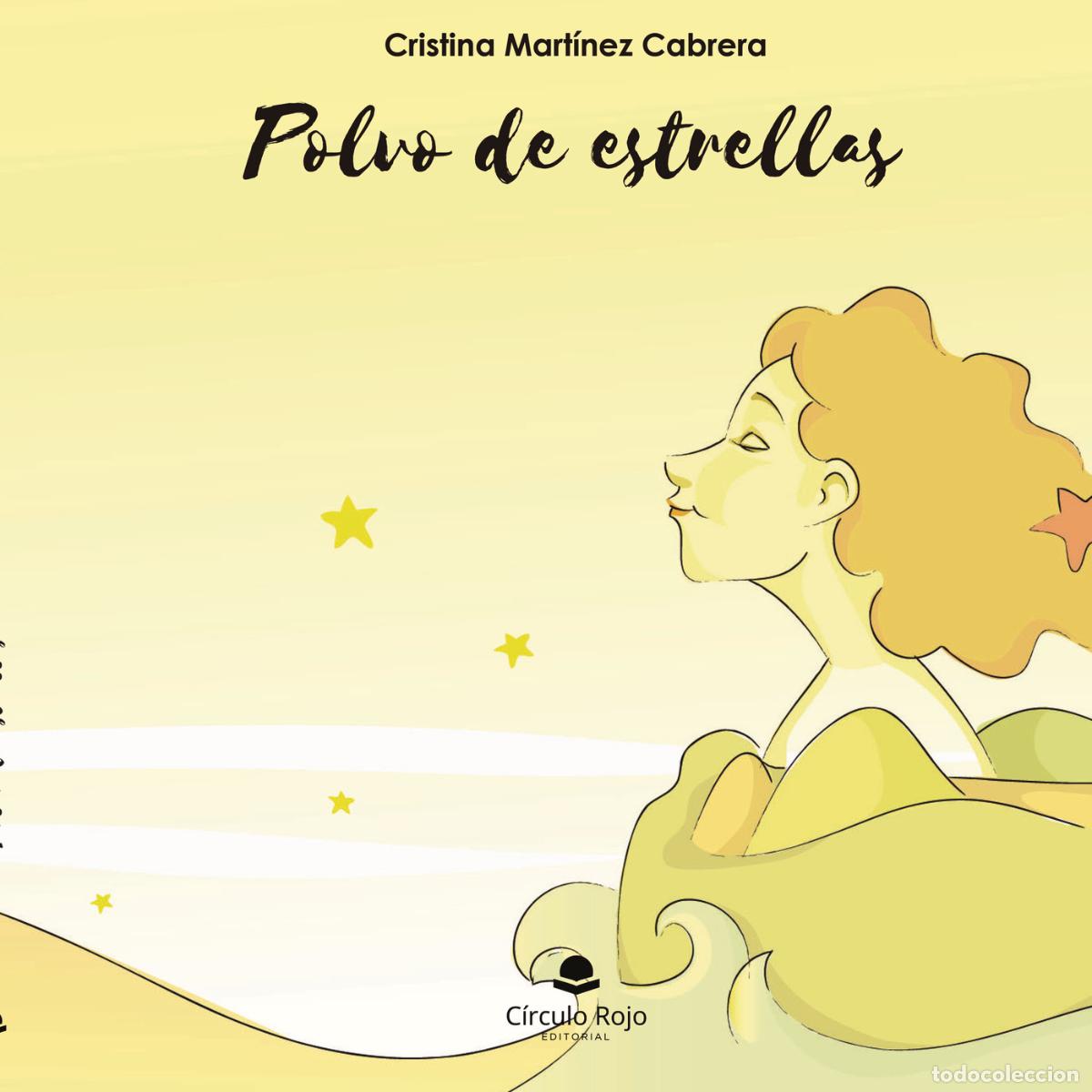 Libros: Polvo de estrellas - Cristina Mart&iacute;nez Cabrera - Foto 1