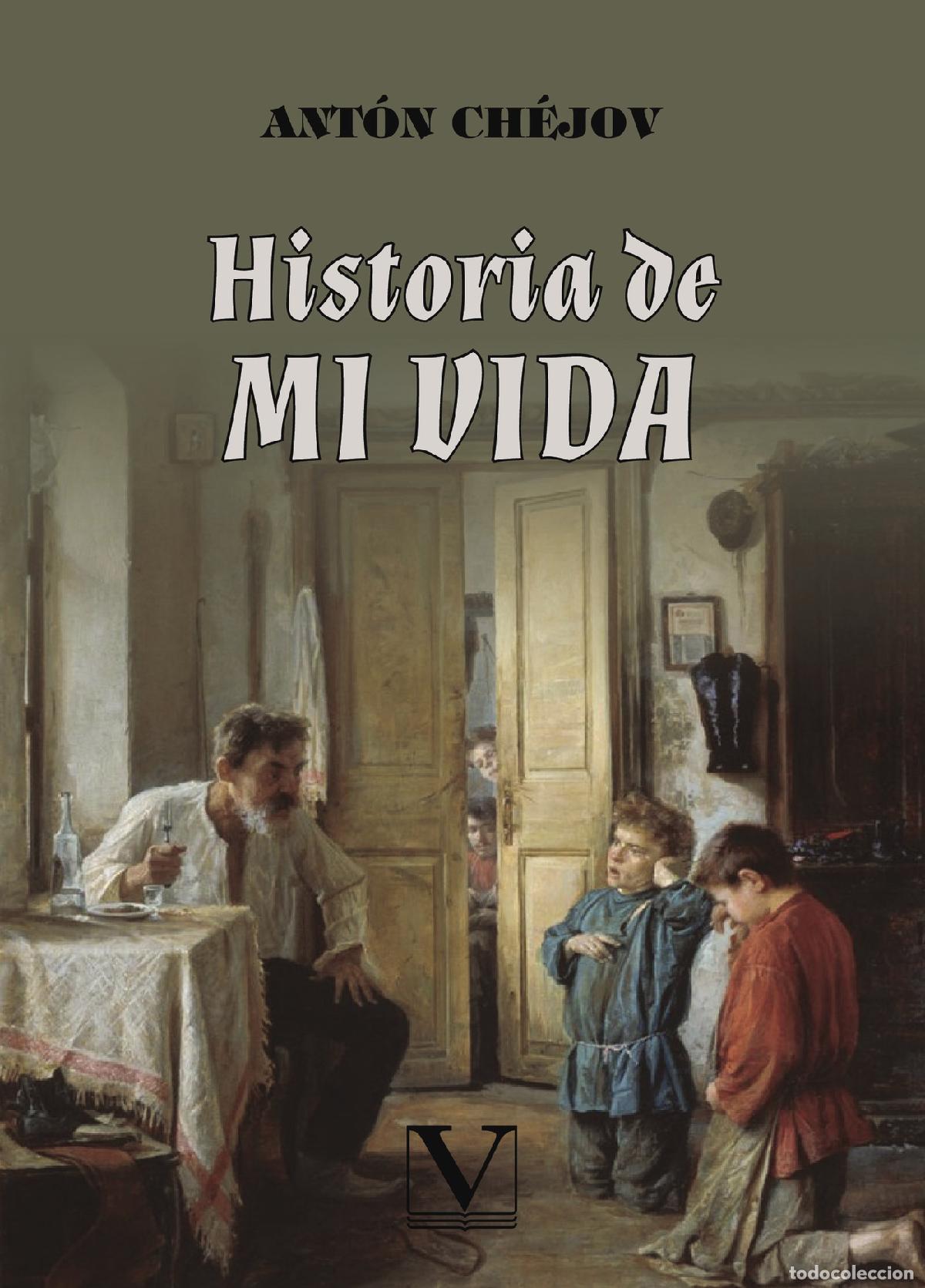 Libros: Historia de mi vida - Ant&oacute;n Ch&eacute;jov - Foto 1