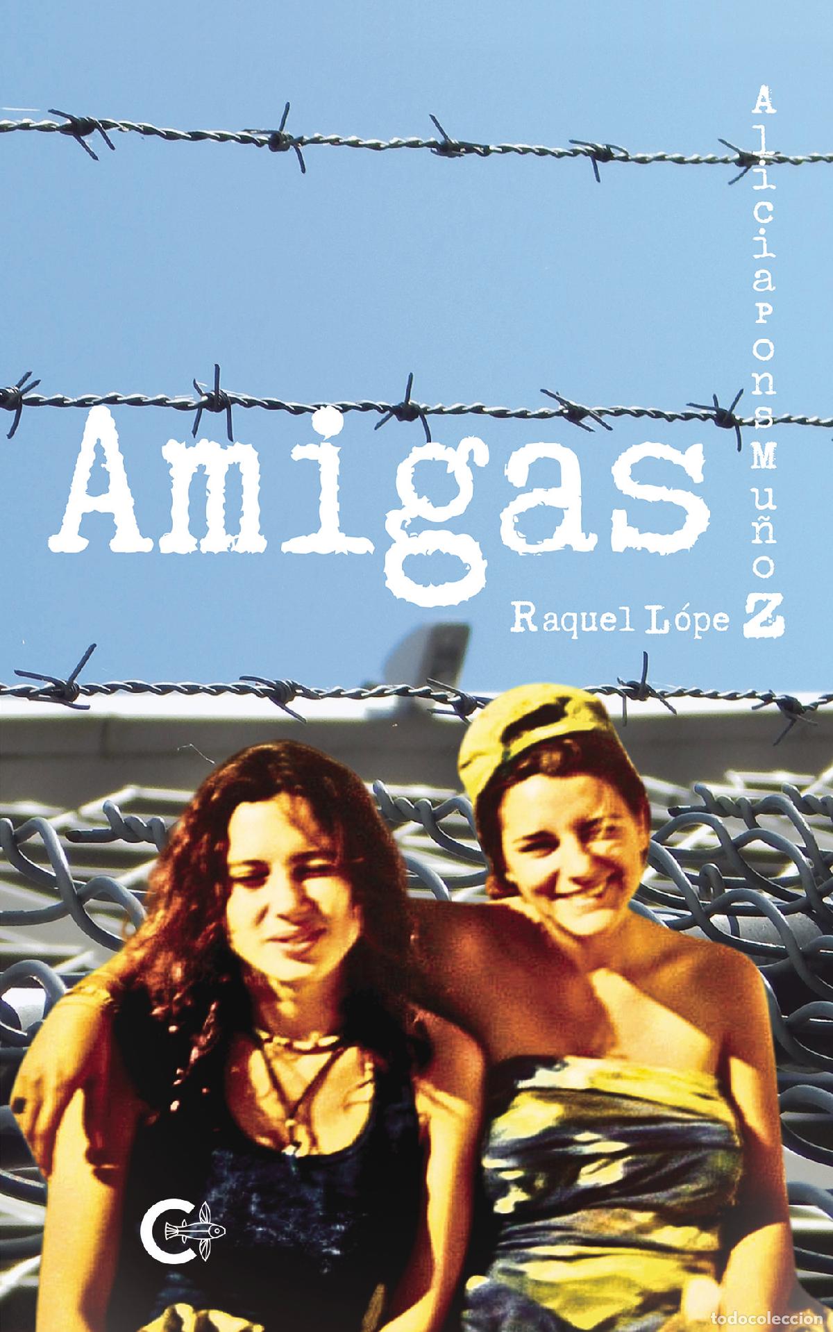 Libros: Amigas - Alicia Pons Mu&ntilde;oz - Foto 1