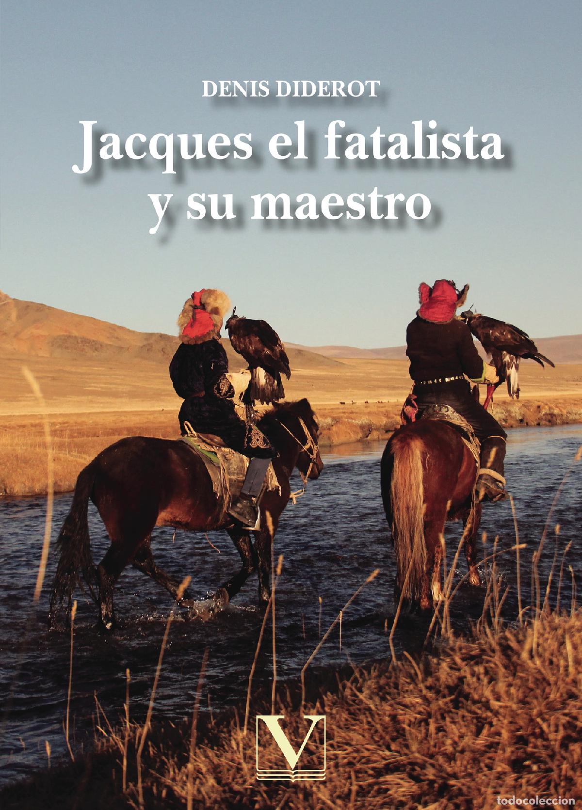 Libros: Jacques el fatalista y su maestro - Denis Diderot - Foto 1