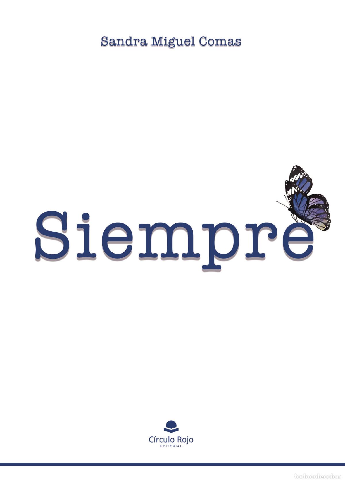 Libros: Siempre - Sandra Miguel Comas - Foto 1