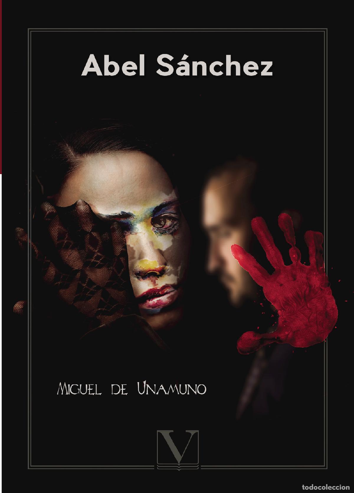 Libros: Abel S&aacute;nchez - Miguel De Unamuno - Foto 1