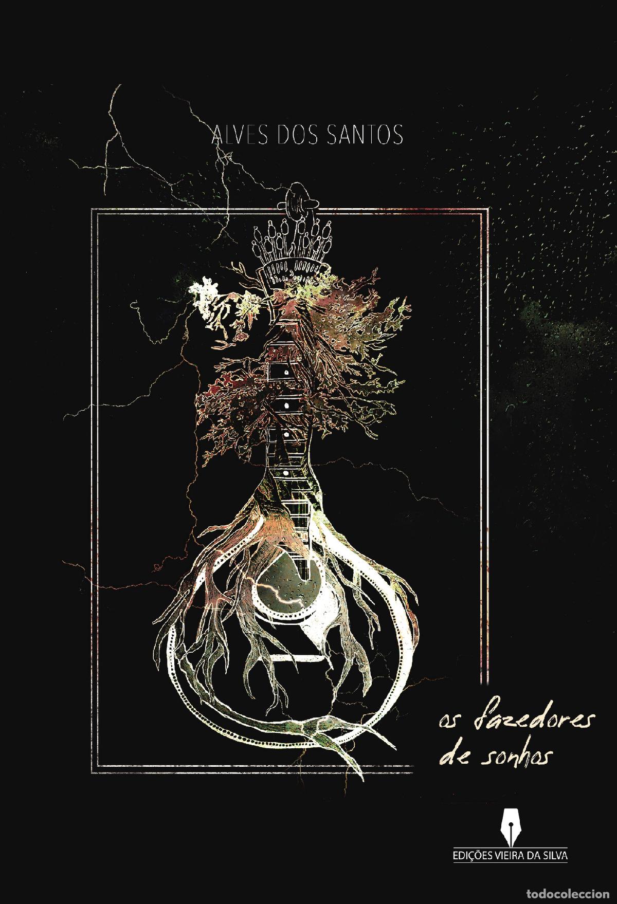 Libri: OS FAZEDORES DE SONHOS - Alves dos Santos