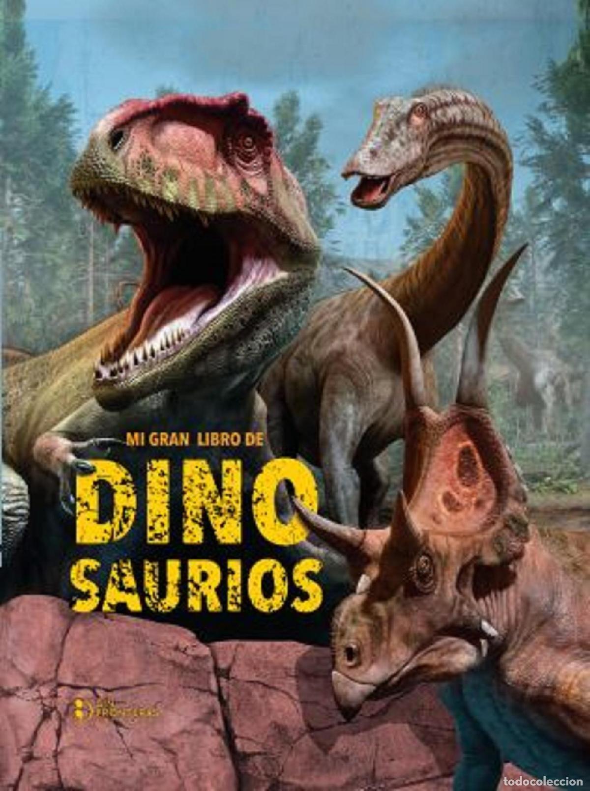 Libros: Mi gran libro de dinosaurios - Varios Autores