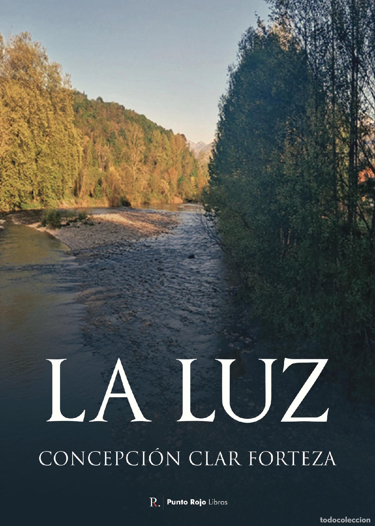 B&uuml;cher: La Luz - Concepci&oacute;n Clar Forteza