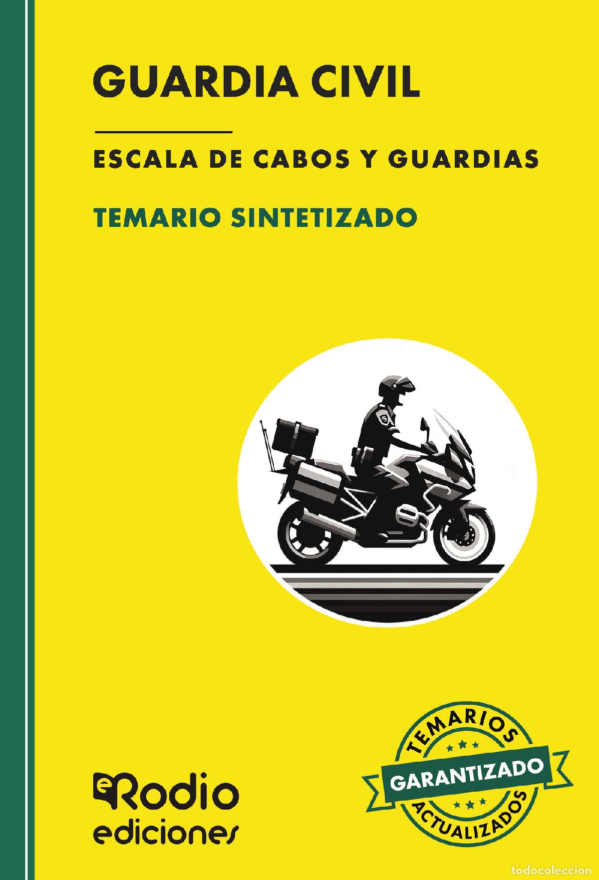 Libri: Guardia Civil. Escala de Cabos y Guardias. TEMARIO SINTETIZADO. Fuerzas y Cuerpos de Seguridad del E