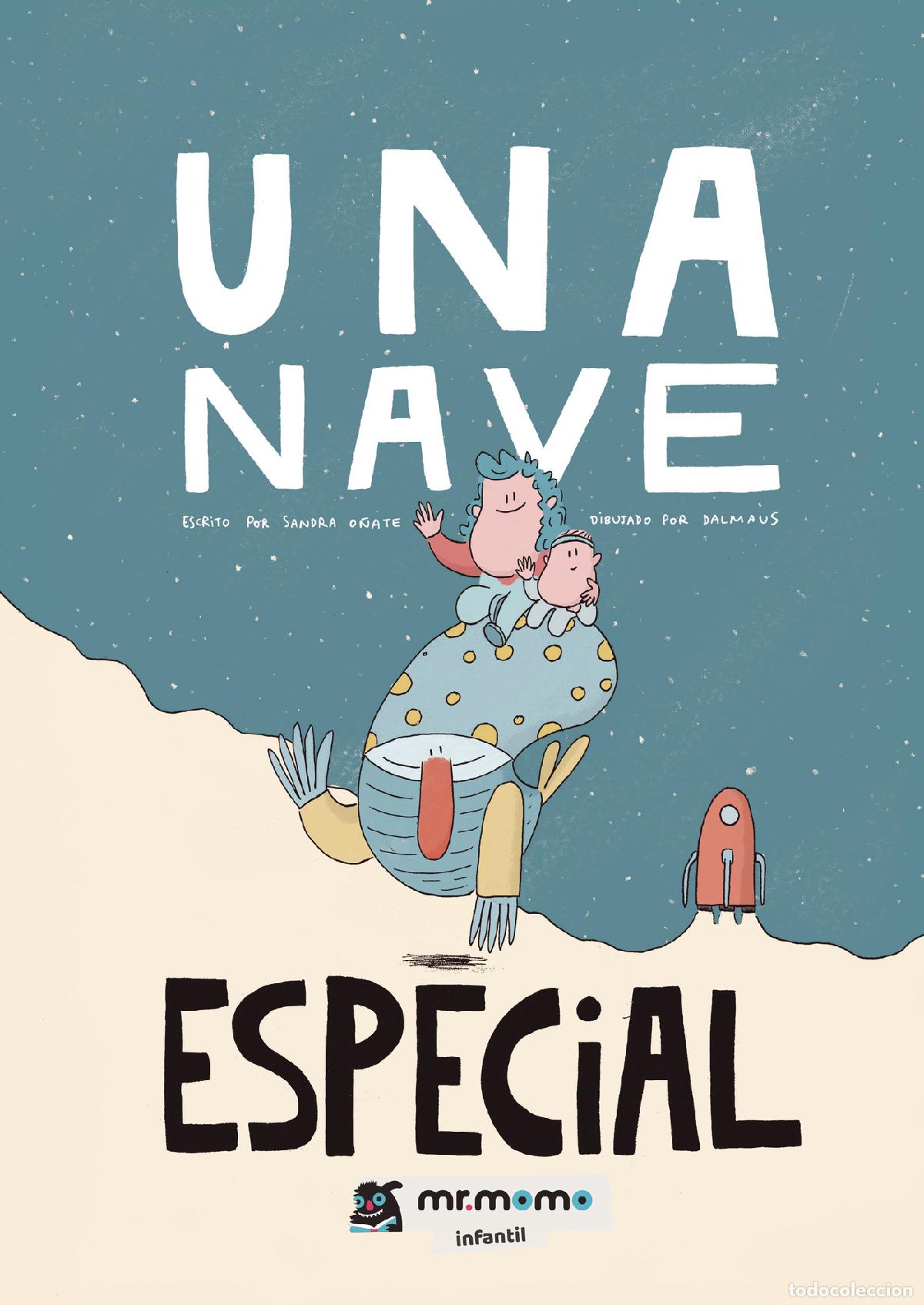 B&uuml;cher: Una nave especial - Sandra O&ntilde;ate