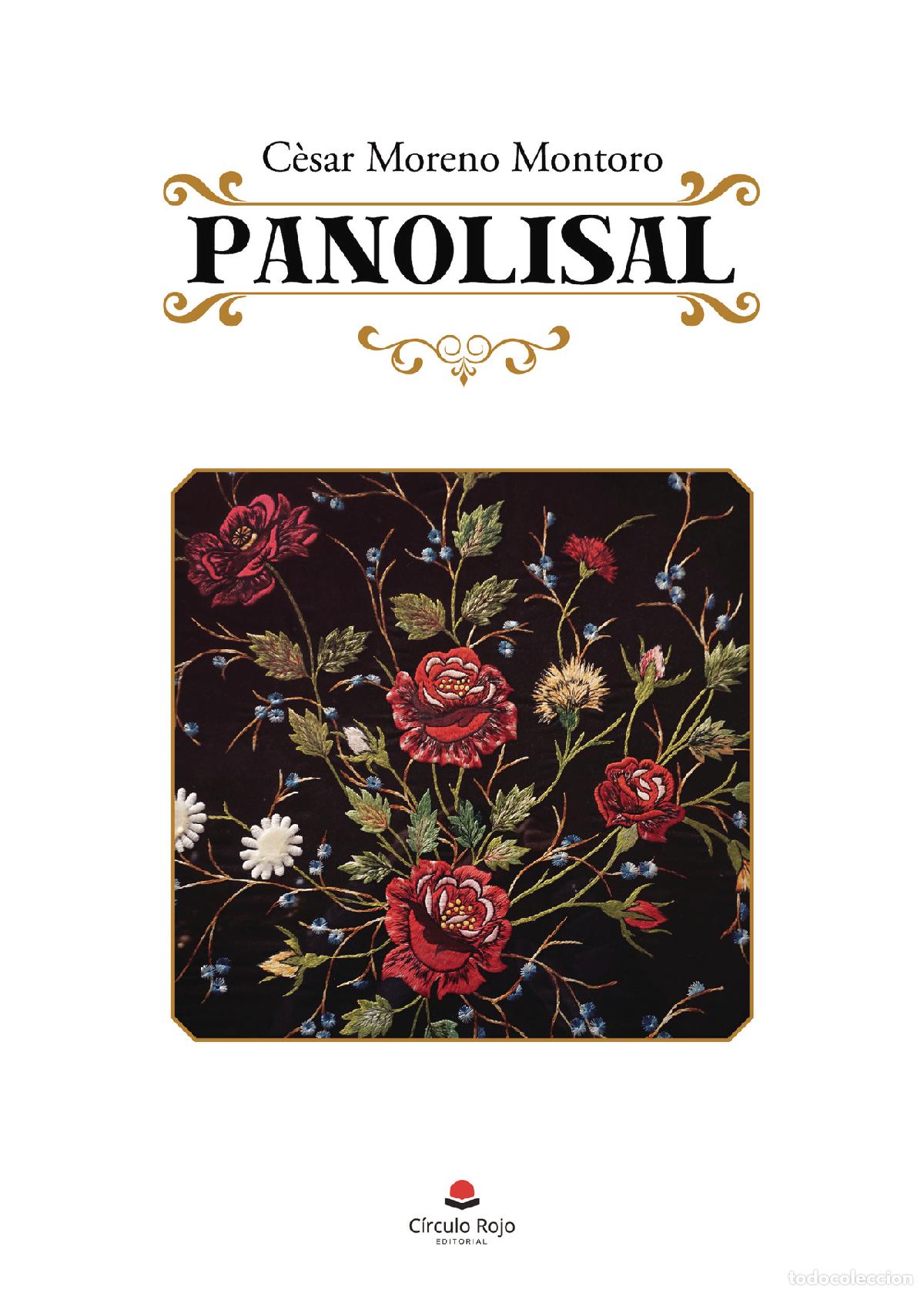 Libri: Panolisal - C&egrave;sar Moreno Montoro