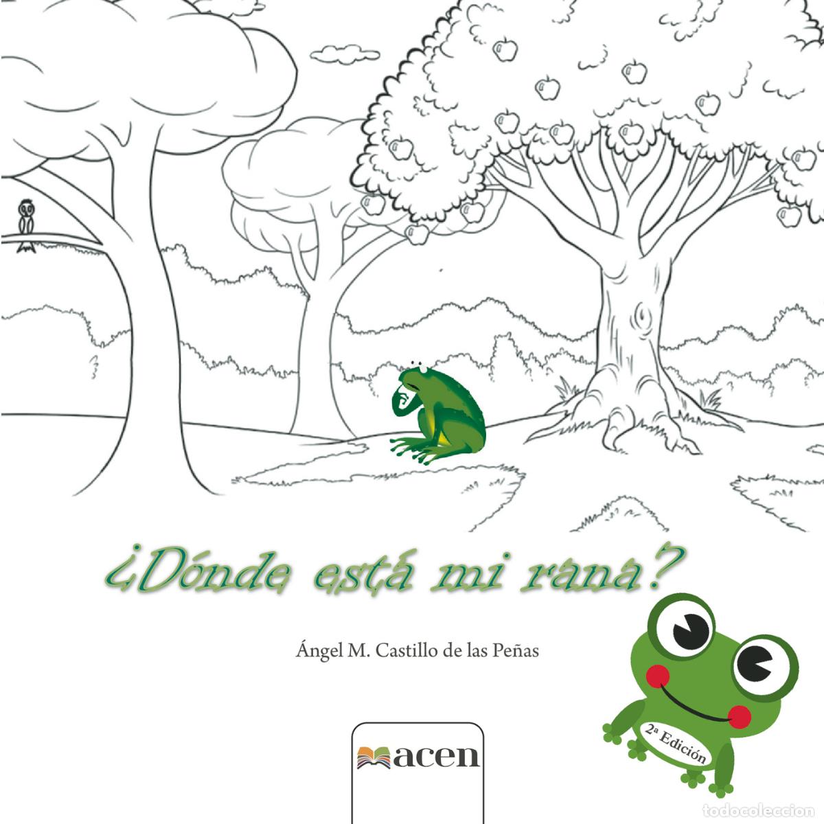 B&uuml;cher: &iquest;D&oacute;nde est&aacute; mi rana? - &Aacute;ngel M. Castillo de las Pe&ntilde;as