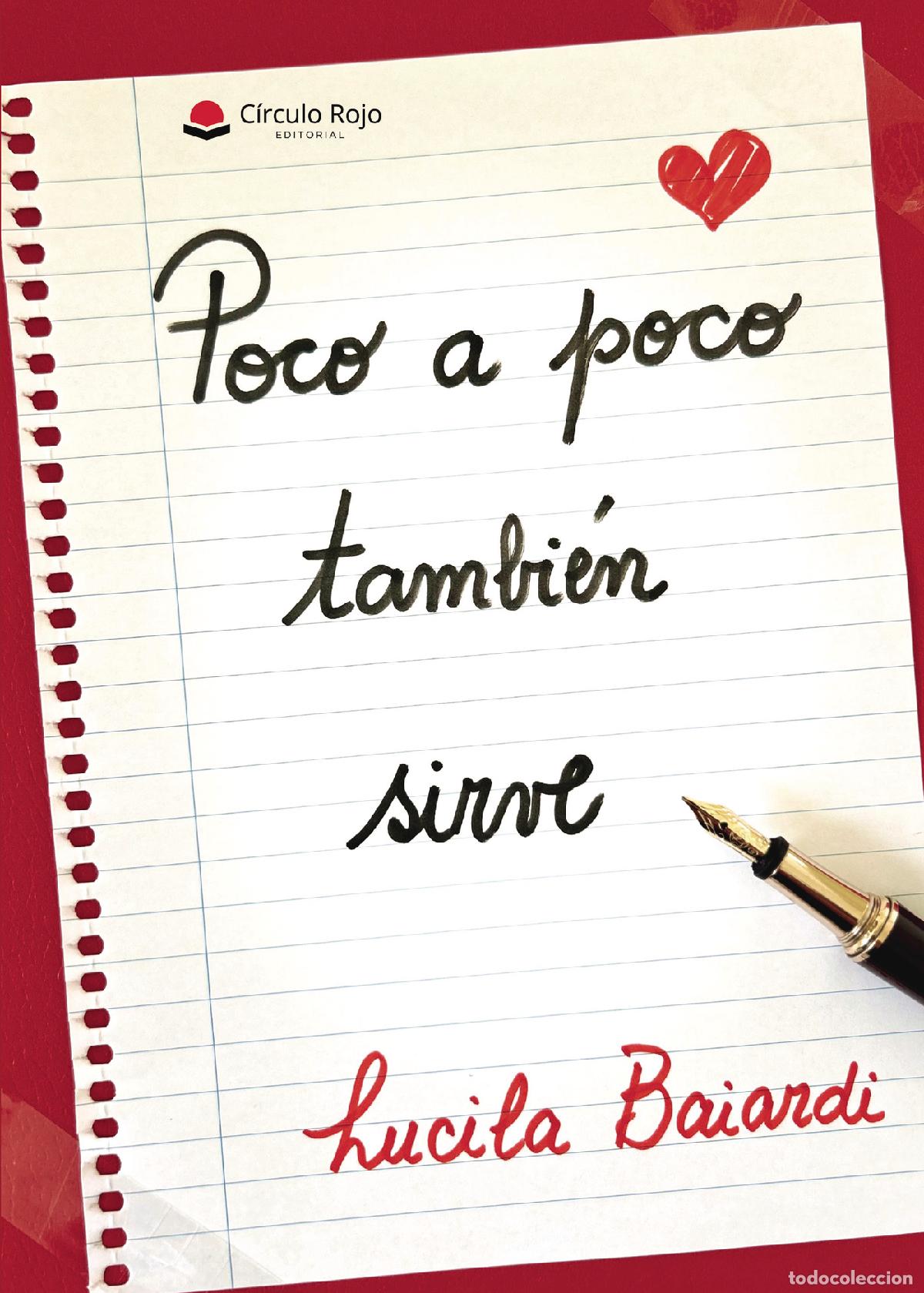 books: Poco a poco tambi&eacute;n sirve - Mar&iacute;a Lucila Baiardi