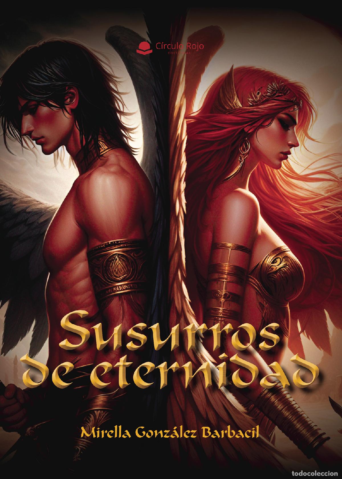 Libri: Susurros de eternidad - Mirella Gonz&aacute;lez Barbacil