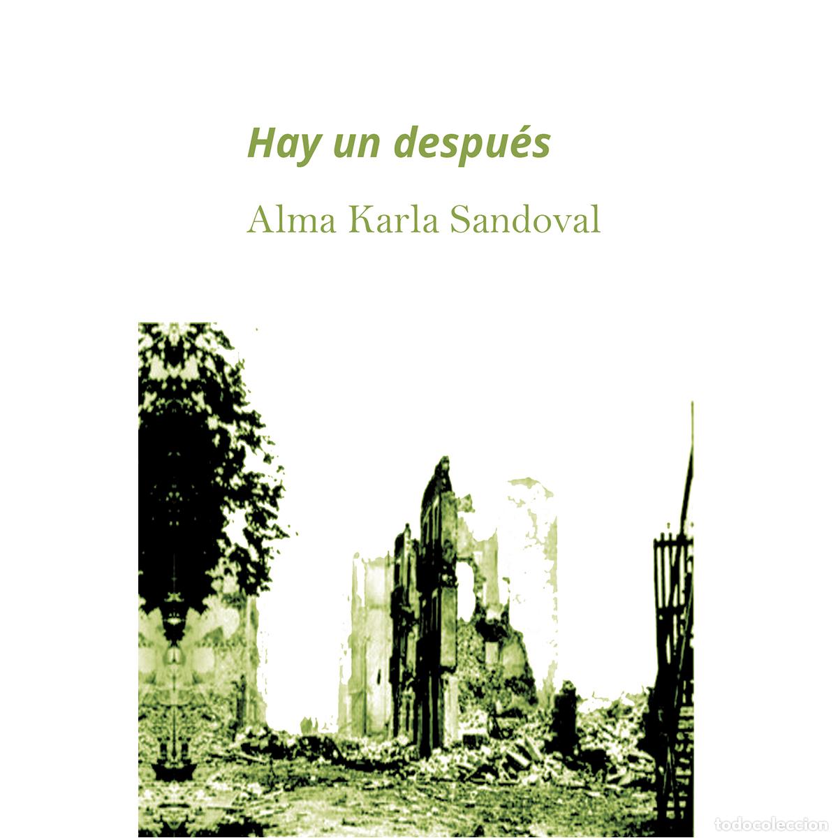 Libros: Hay un despu&eacute;s - Alma Karla Sandoval