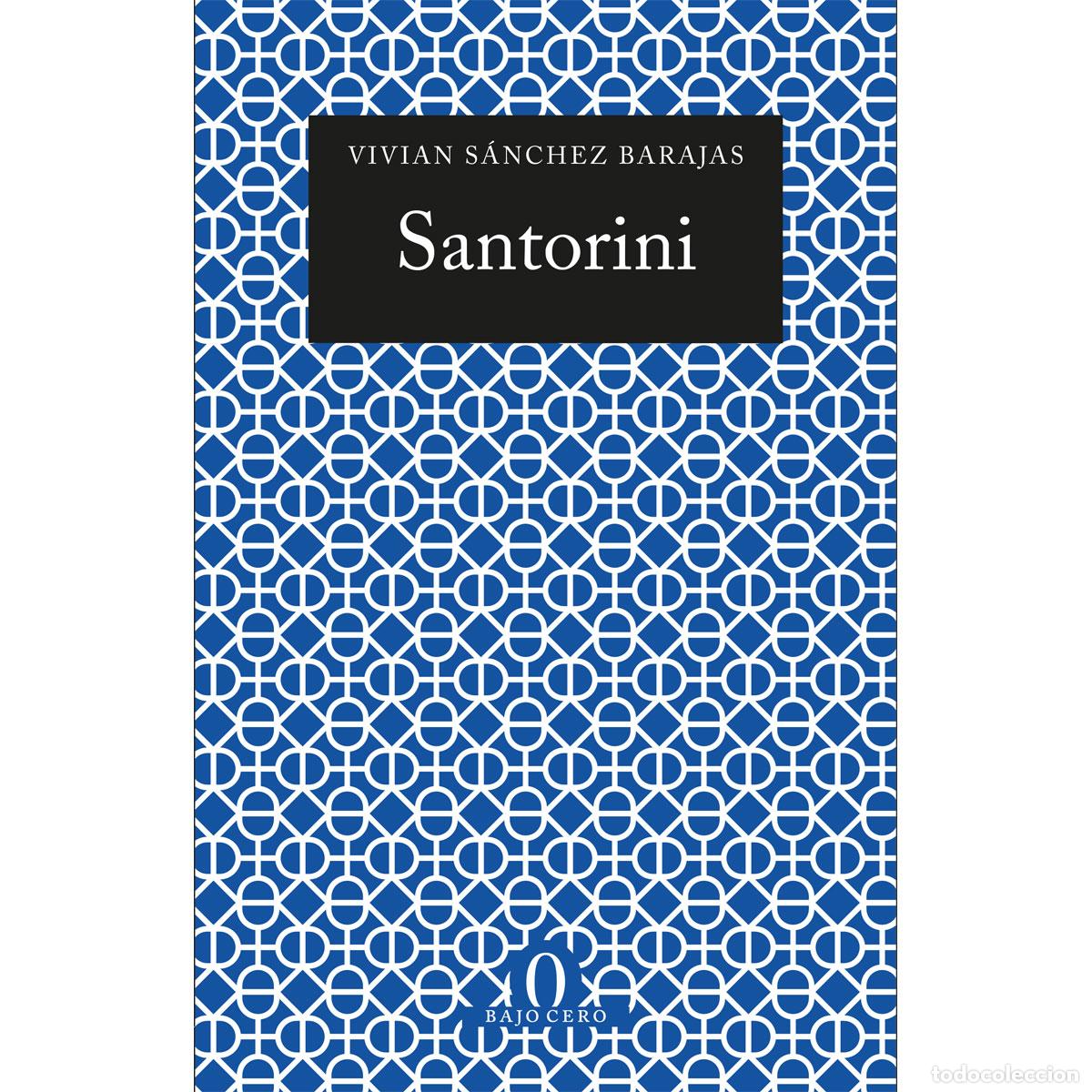 Libros: Santorini - Vivian S&aacute;nchez Barajas - Foto 1