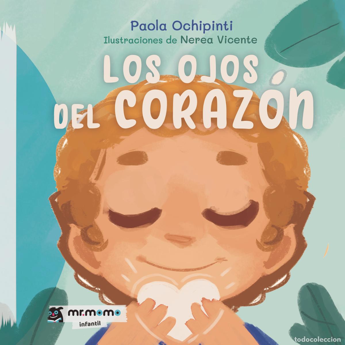 B&uuml;cher: Los ojos del coraz&oacute;n - Paola Ochipinti