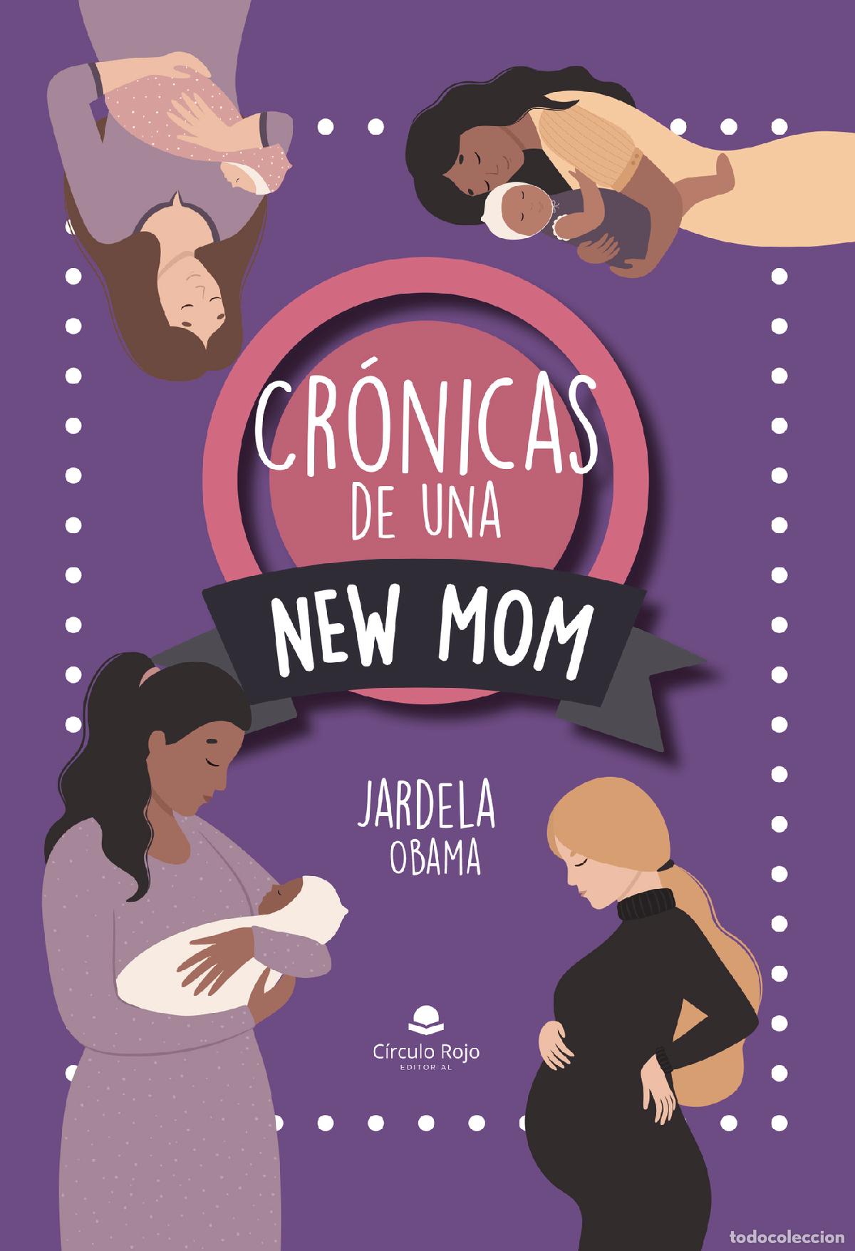 Livres: Cr&oacute;nicas de una new mom - Jardela Obama