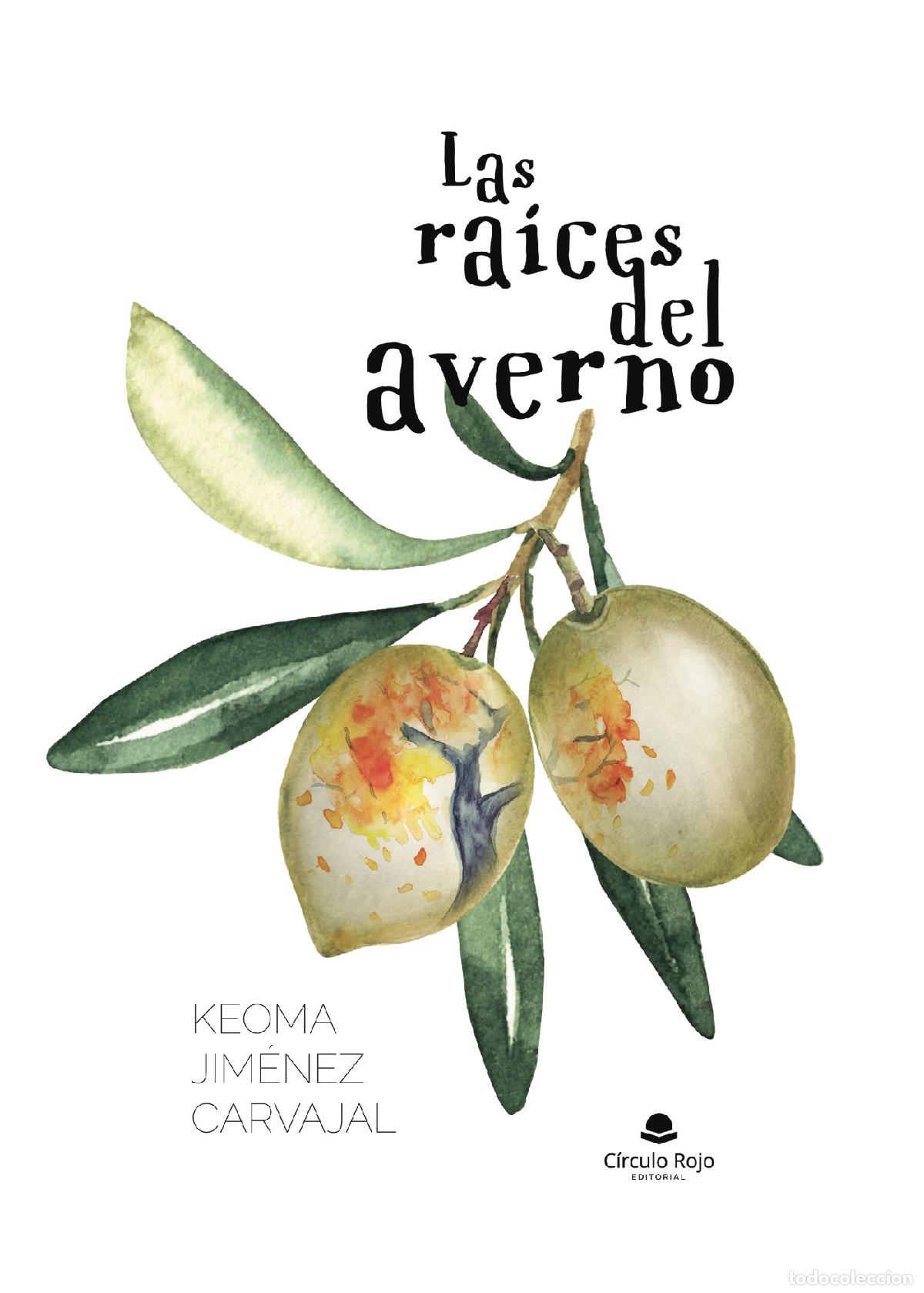 books: Las ra&iacute;ces del averno - Keoma Jim&eacute;nez Carvajal