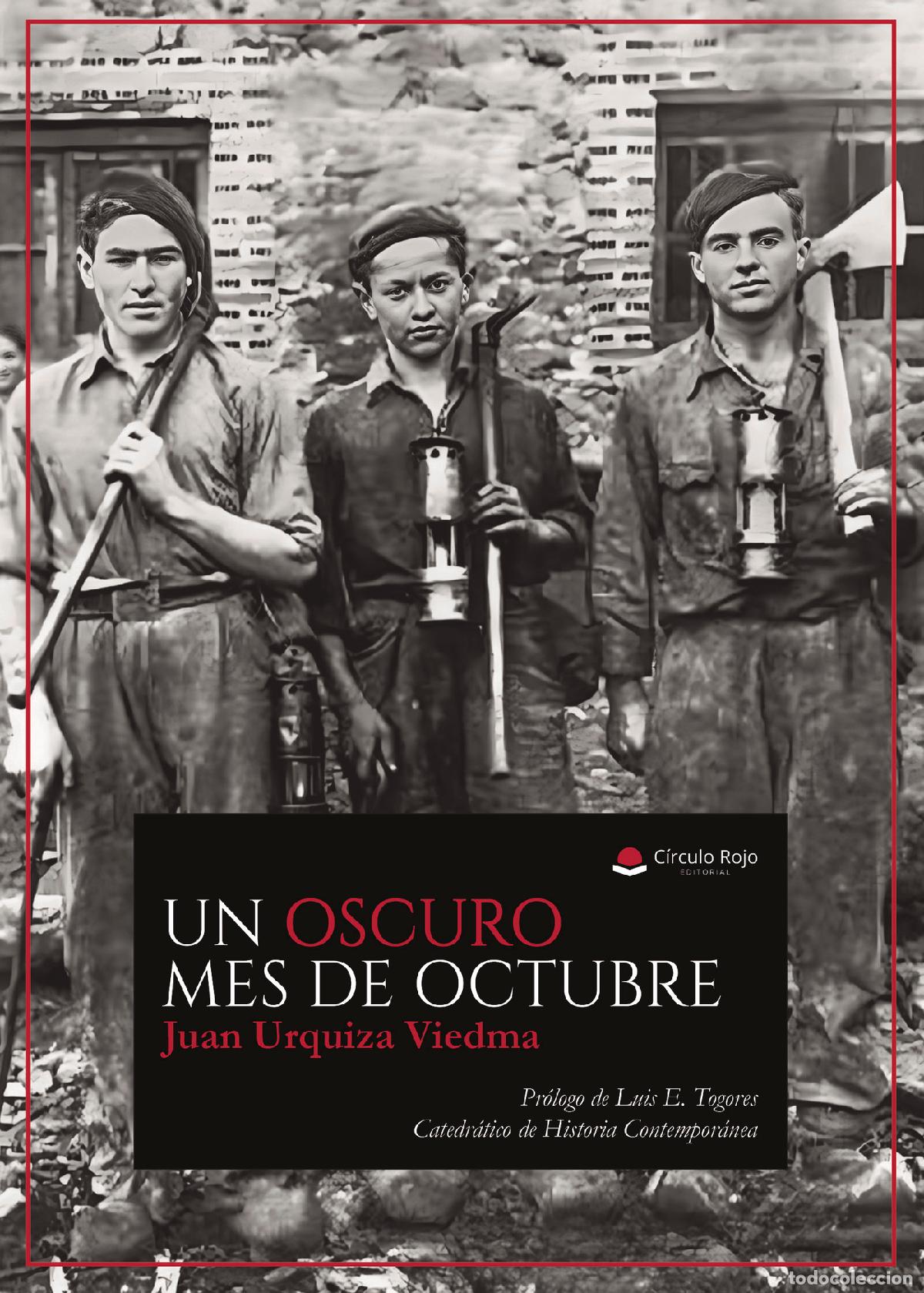 Libri: Un oscuro mes de octubre - Juan Urquiza Viedma