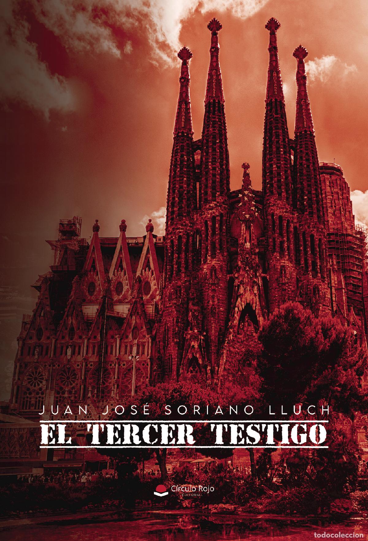 Libri: El tercer testigo - Juan Jos&eacute; Soriano Lluch