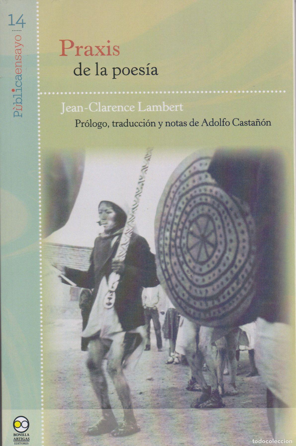 Libros: Praxis de la poes&iacute;a - Varios - Foto 1
