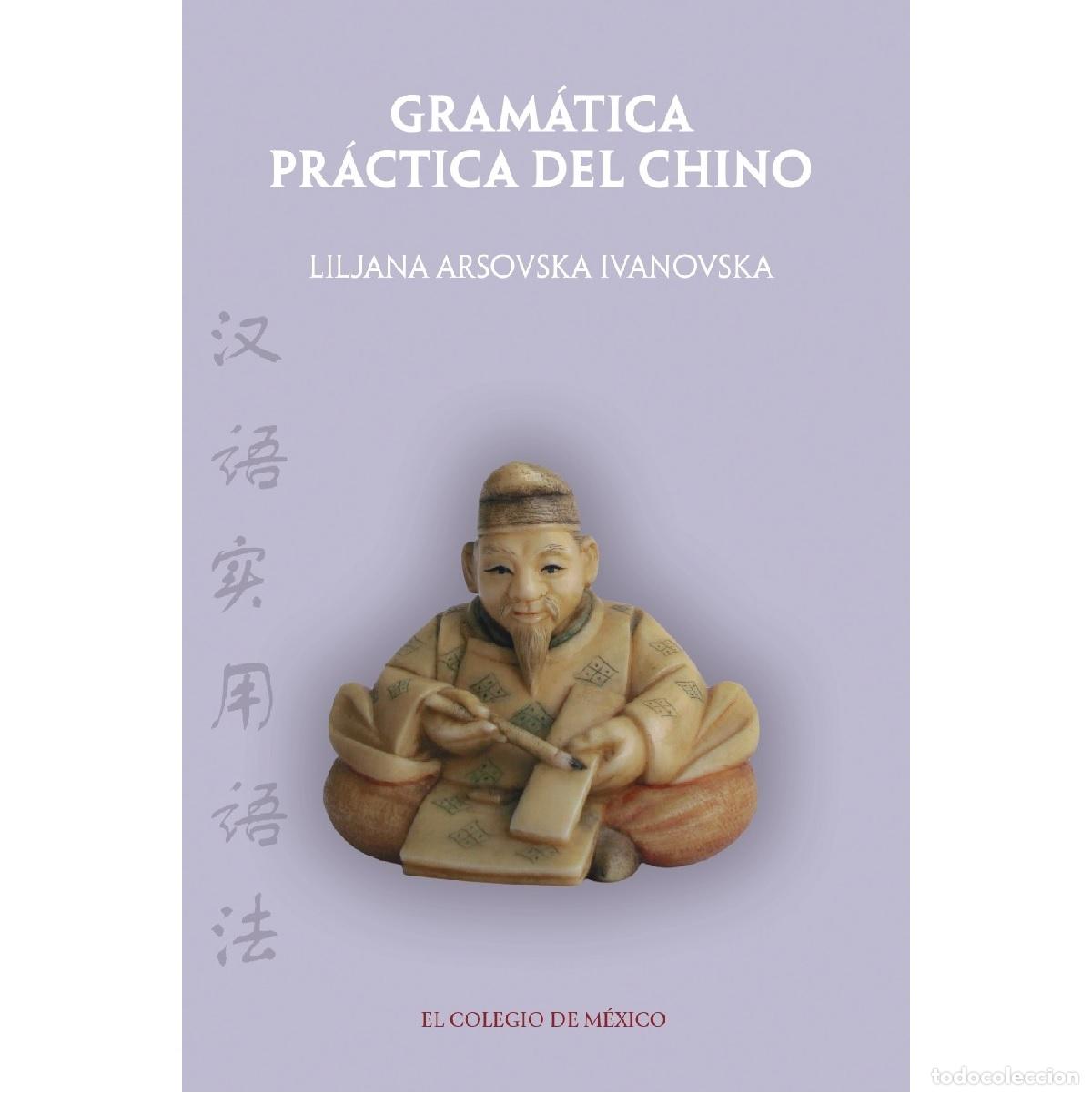 Libros: Gram&aacute;tica pr&aacute;ctica del chino - Varios - Foto 1