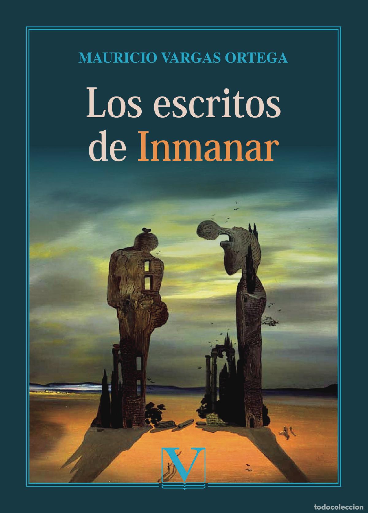 B&uuml;cher: Los escritos de Inmanar - Mauricio Vargas Ortega