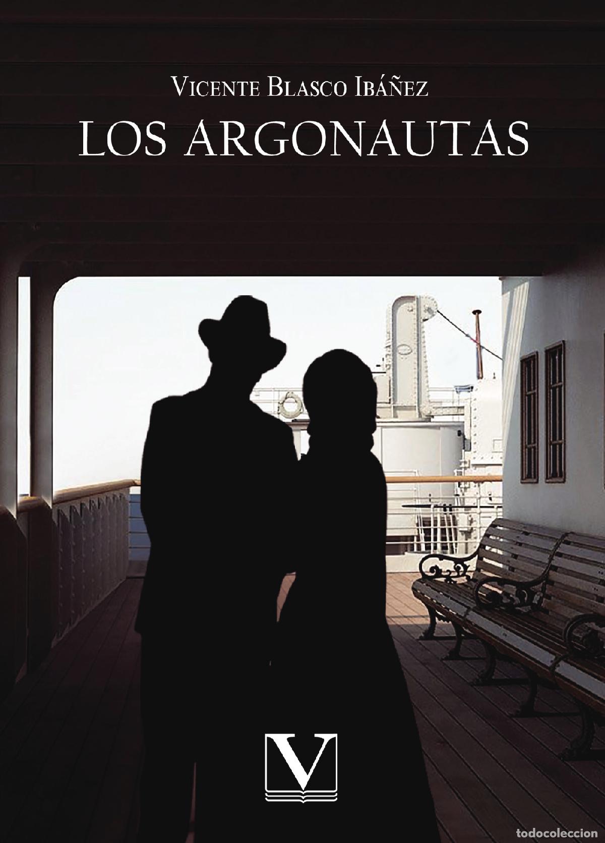 Libros: Los argonautas - Vicente Blasco Ib&aacute;&ntilde;ez - Foto 1