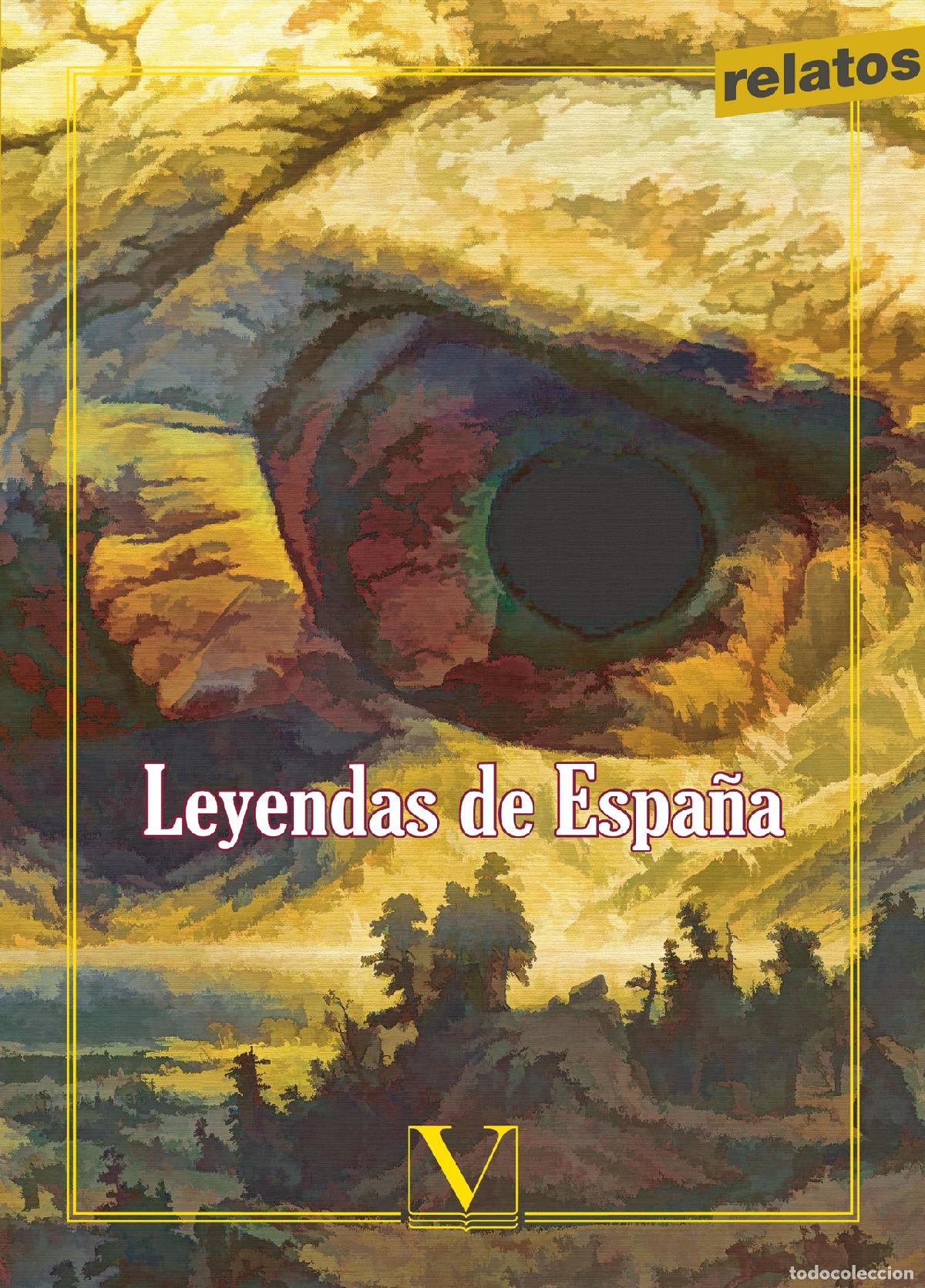 Libros: Leyendas de Espa&ntilde;a - VV. AA. - Foto 1