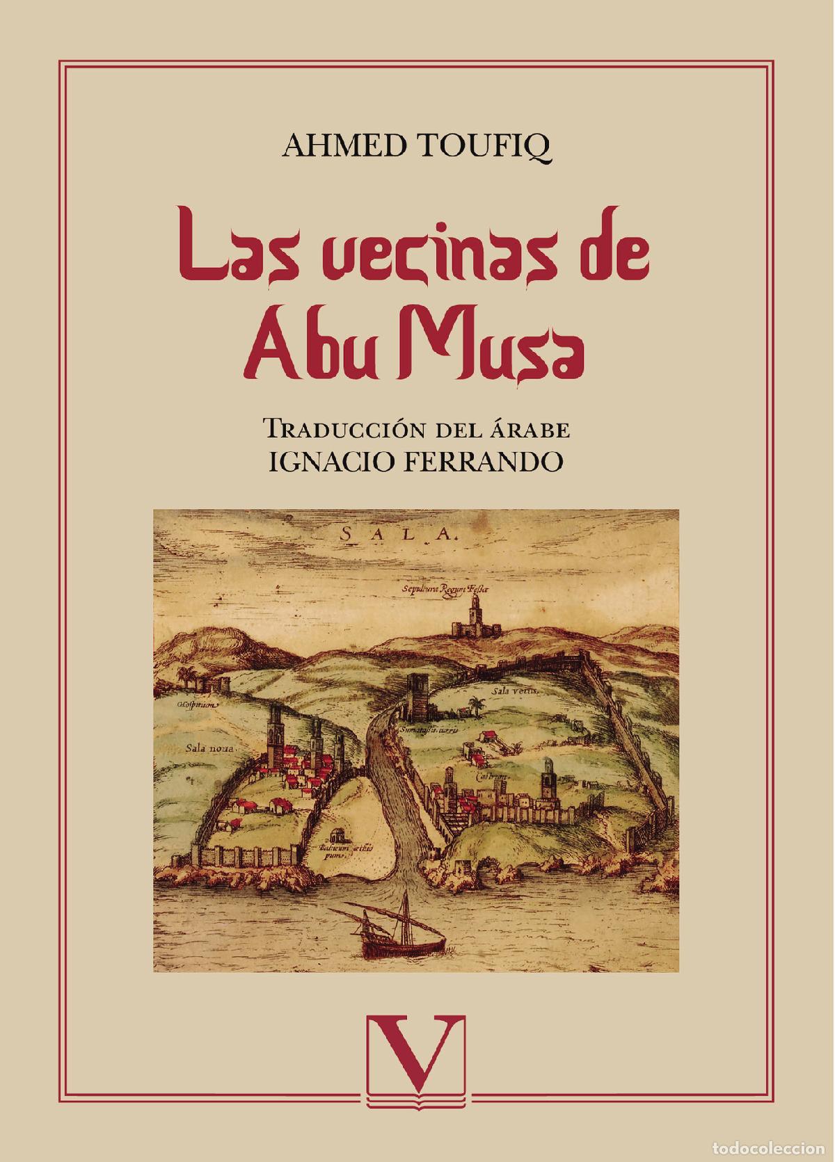 Libros: Las vecinas de Abu Musa - Ignacio Ferrando - Foto 1