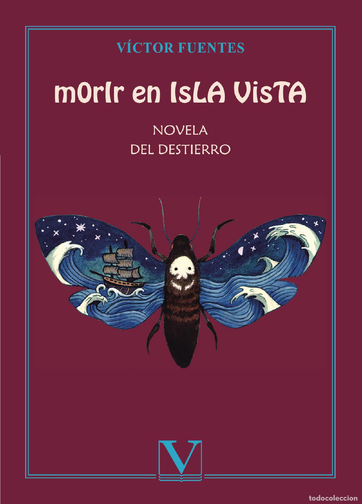Libros: Morir en Isla Vista - V&iacute;ctor Fuentes - Foto 1