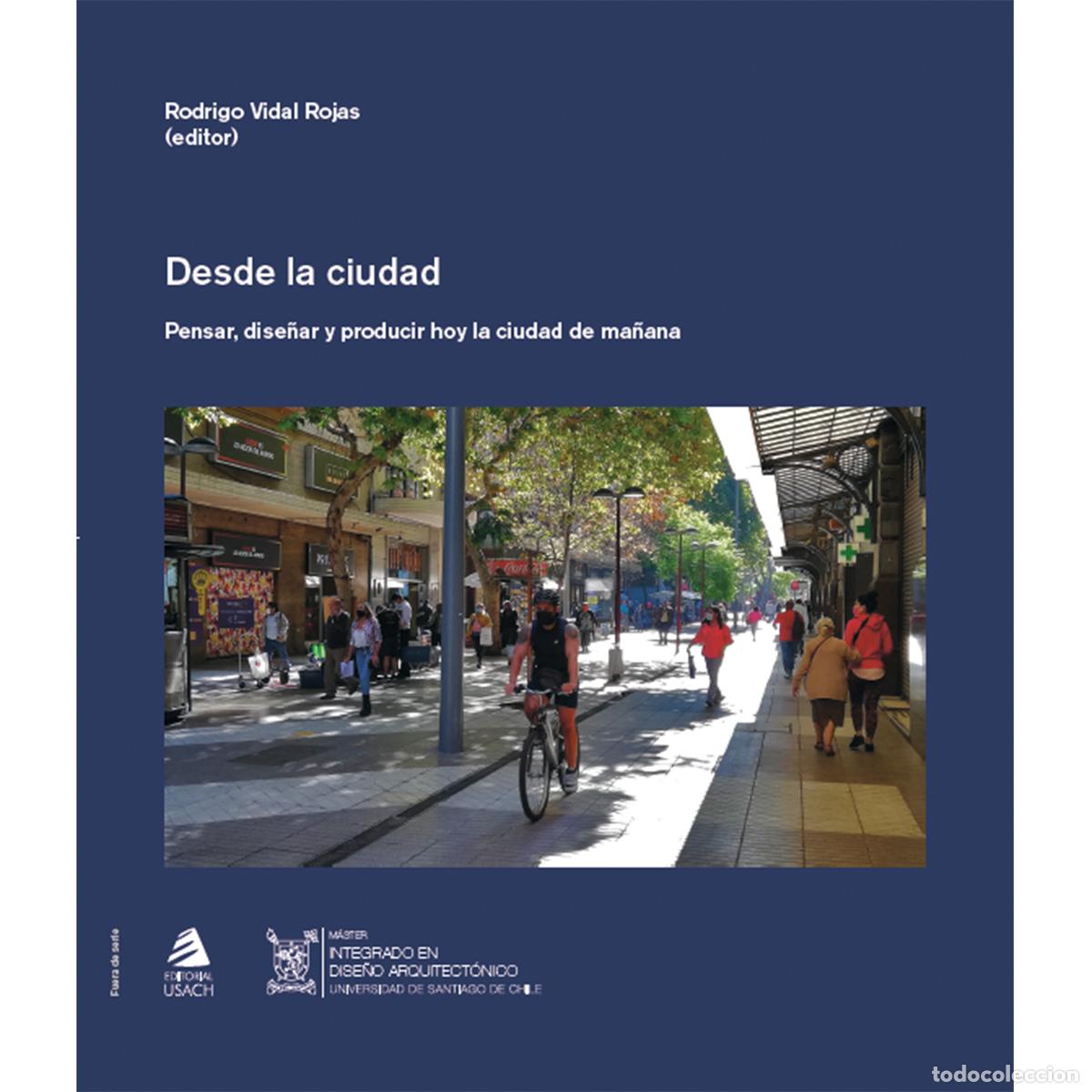 Libros: Desde la ciudad - Rodrigo Vidal - Foto 1