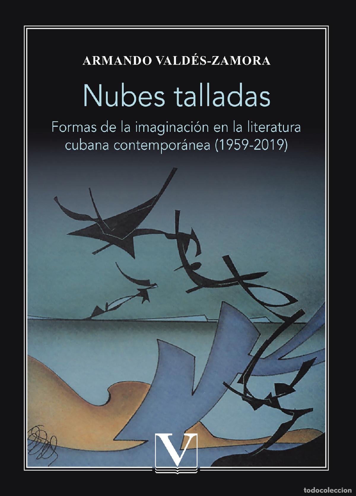 Libros: Nubes talladas - Armando Vald&eacute;s-Zamora - Foto 1