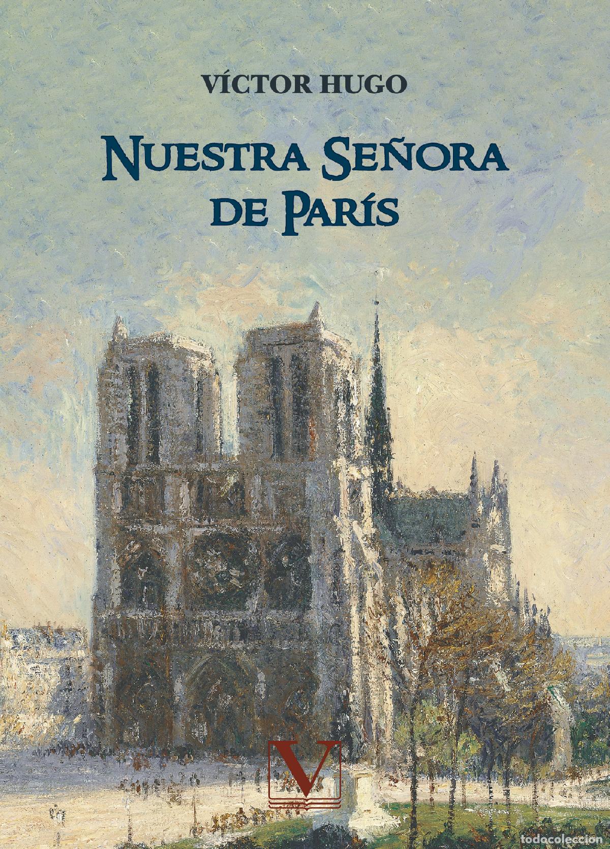 Libros: Nuestra Se&ntilde;ora de Par&iacute;s - V&iacute;ctor Hugo - Foto 1