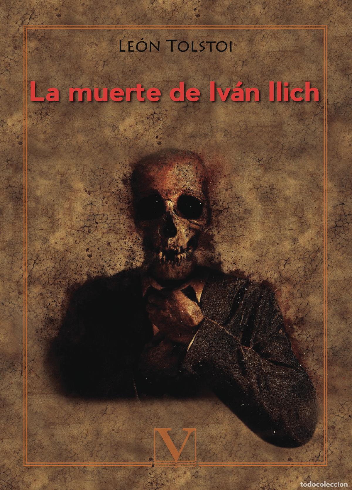 Libros: La muerte de Iv&aacute;n Ilich - Le&oacute;n Tolstoi - Foto 1