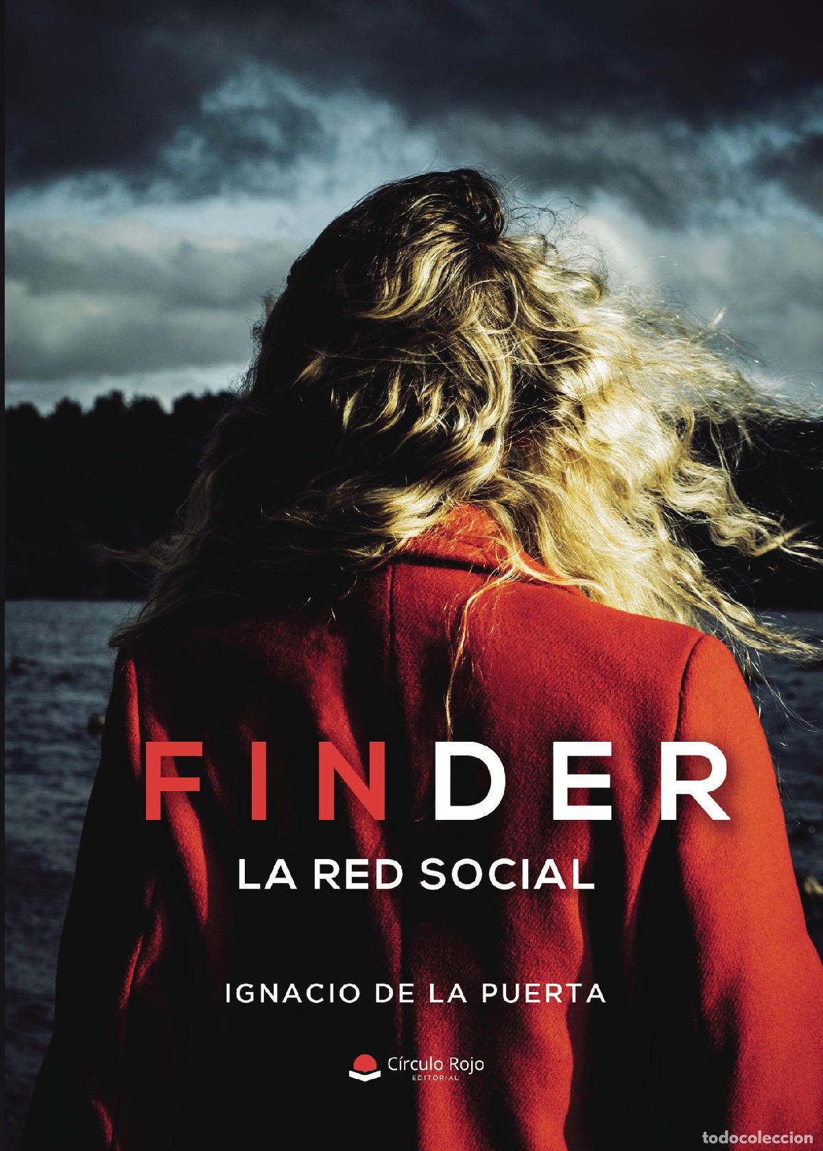 Libros: Finder. La red social. - Ignacio de la Puerta - Foto 1