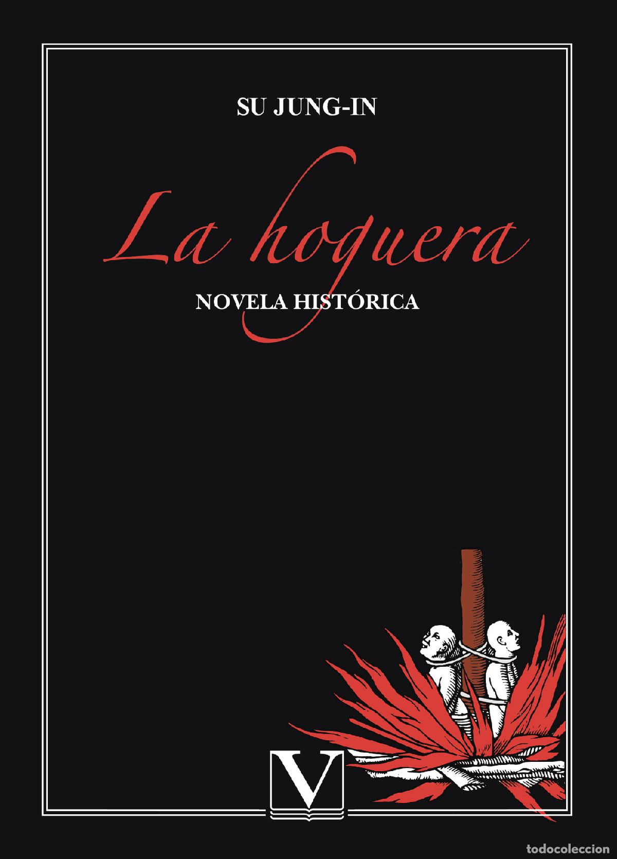 Libros: La hoguera - Su Jung-In - Foto 1