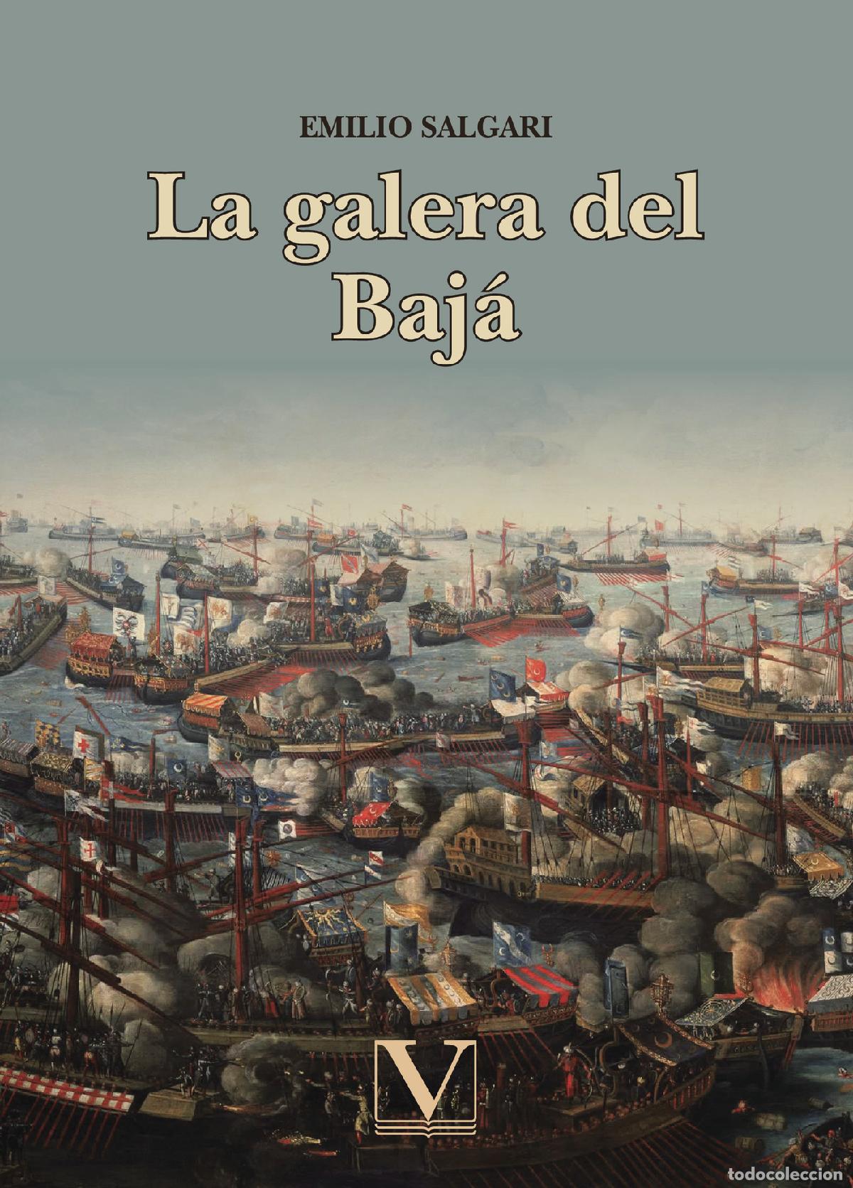 Libros: La galera del baj&aacute; - Emilio Salgari - Foto 1